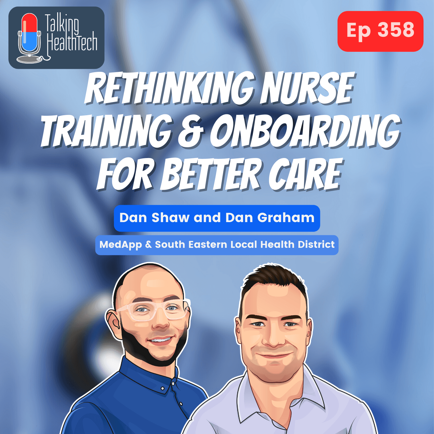 361 - Rethinking Nurse Training & Onboarding for Better Care