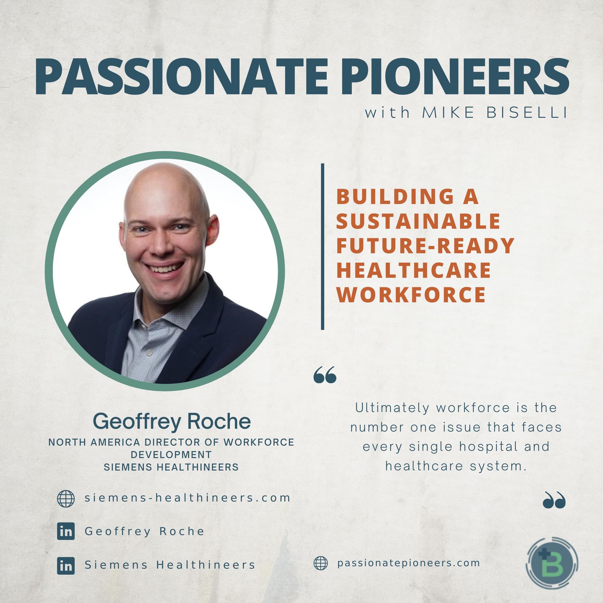 Building a Sustainable Future-Ready Healthcare Workforce with Geoffrey Roch