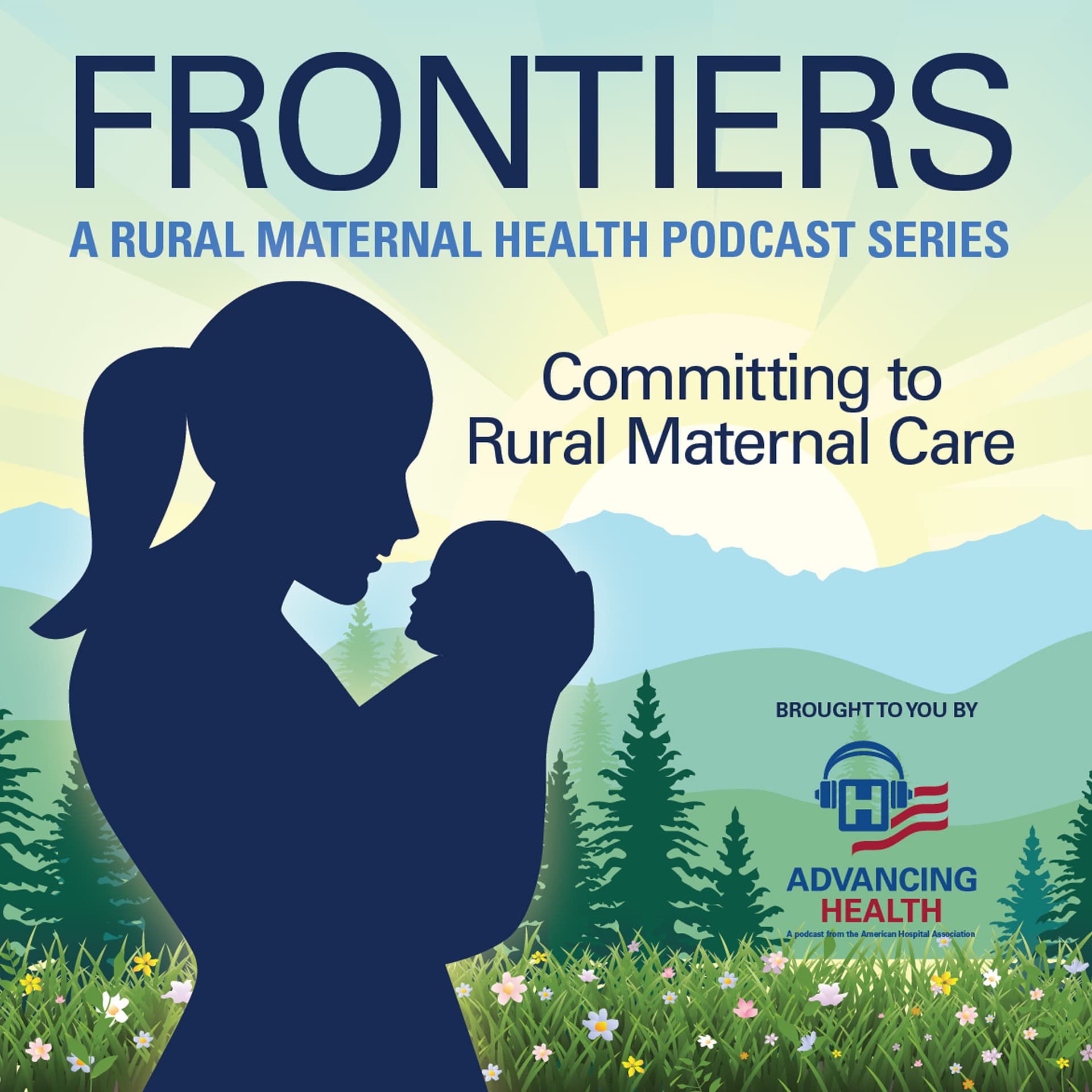 Frontiers: Committing to Rural Maternal Care
