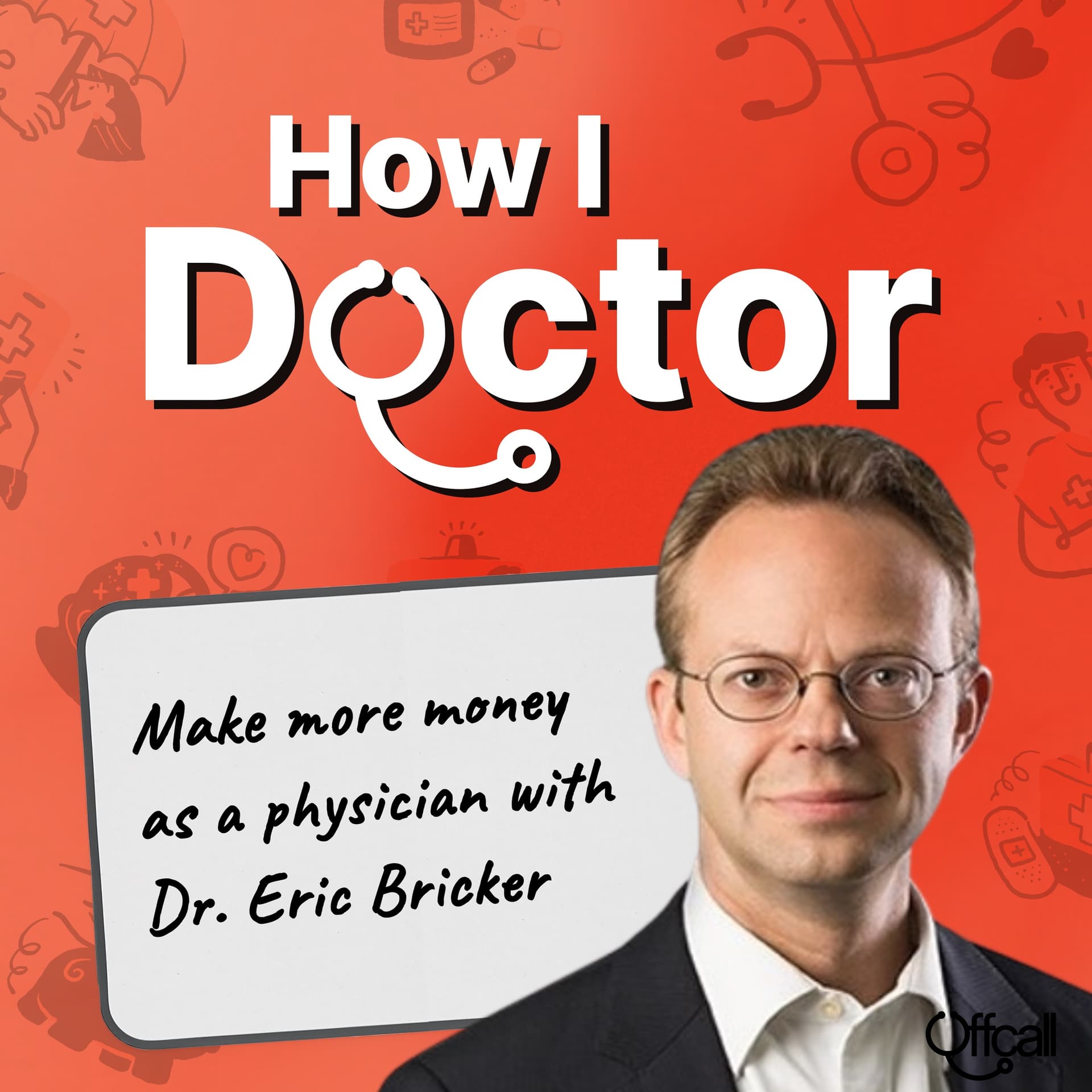 Make more money as a physician with Dr. Eric Bricker