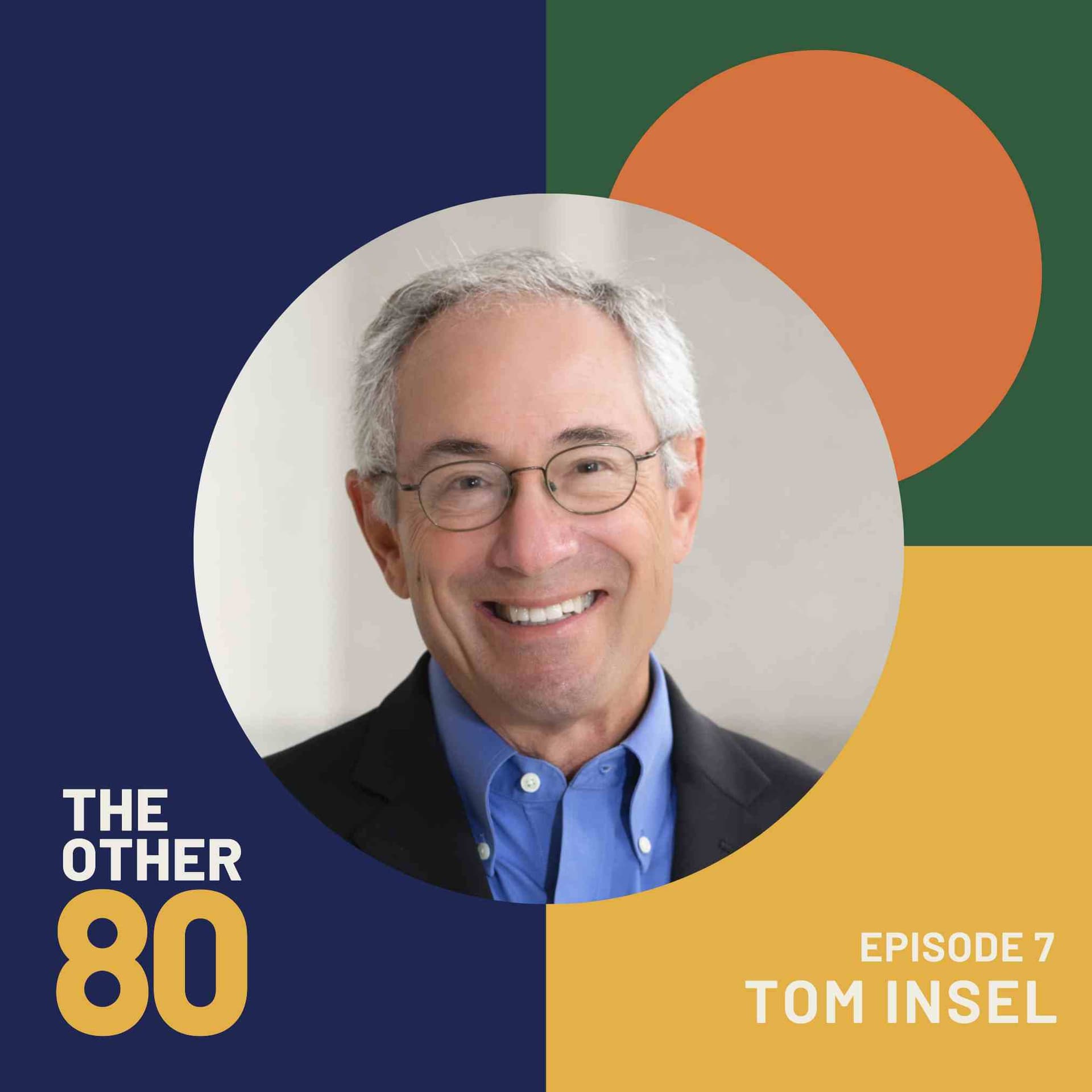 The State of Mental Health with Dr. Tom Insel