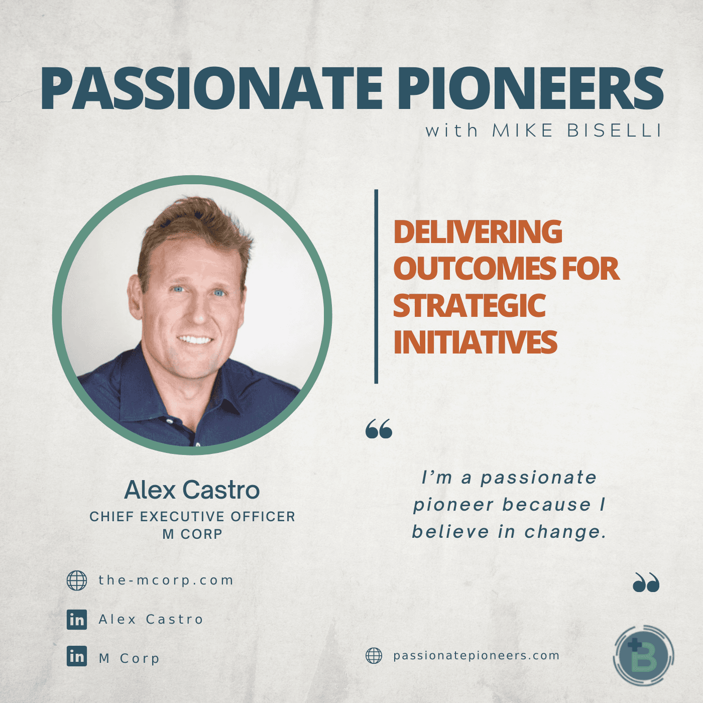 Delivering Outcomes for Strategic Initiatives with Alex Castro