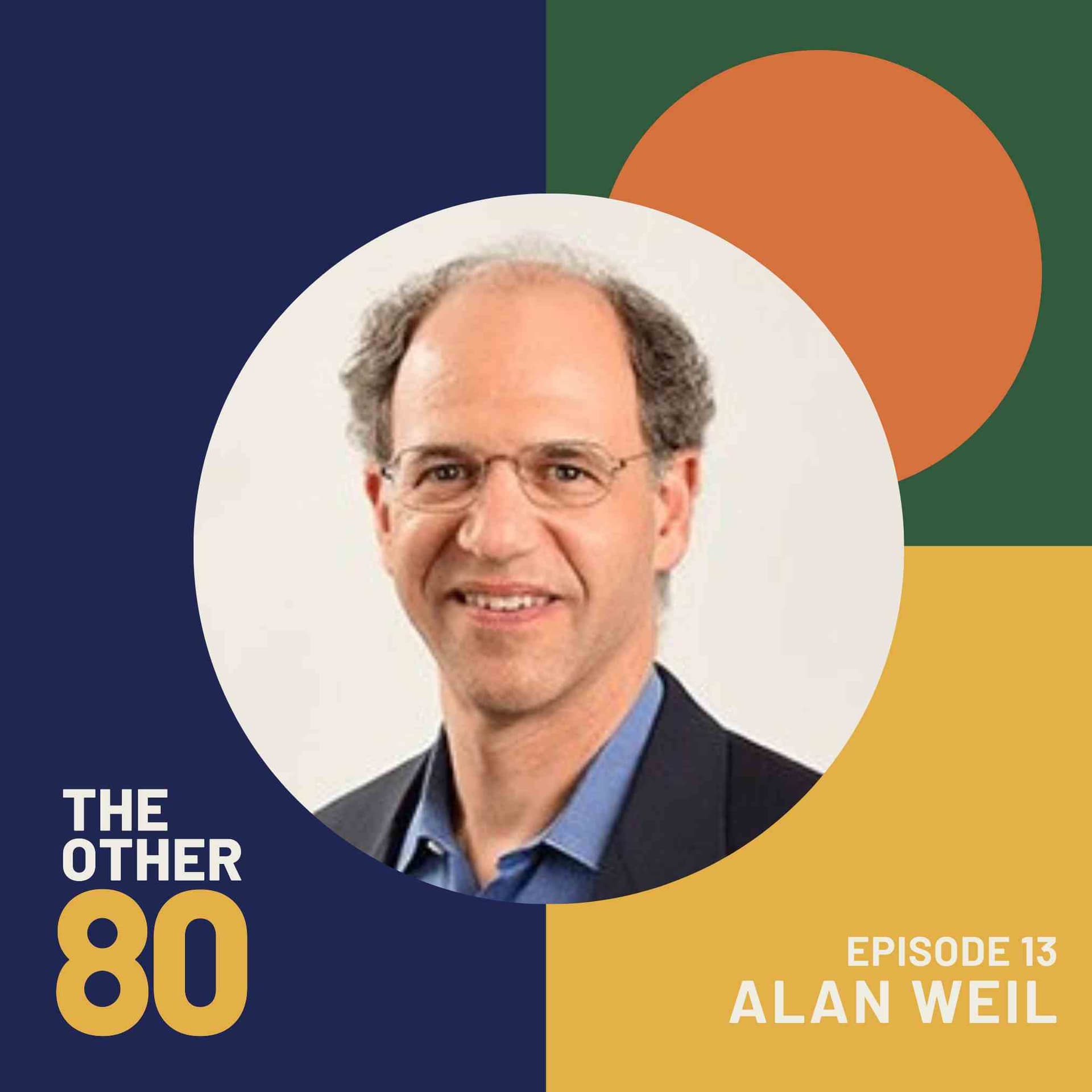 Evidence, Community and Governance with Alan Weil