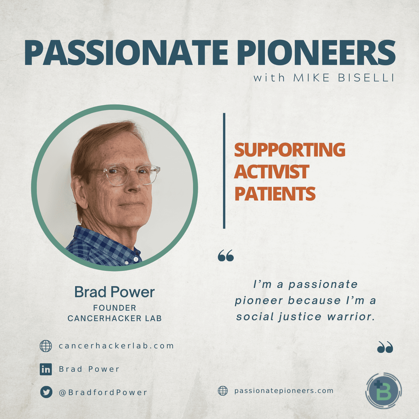 Supporting Activist Patients with Brad Power