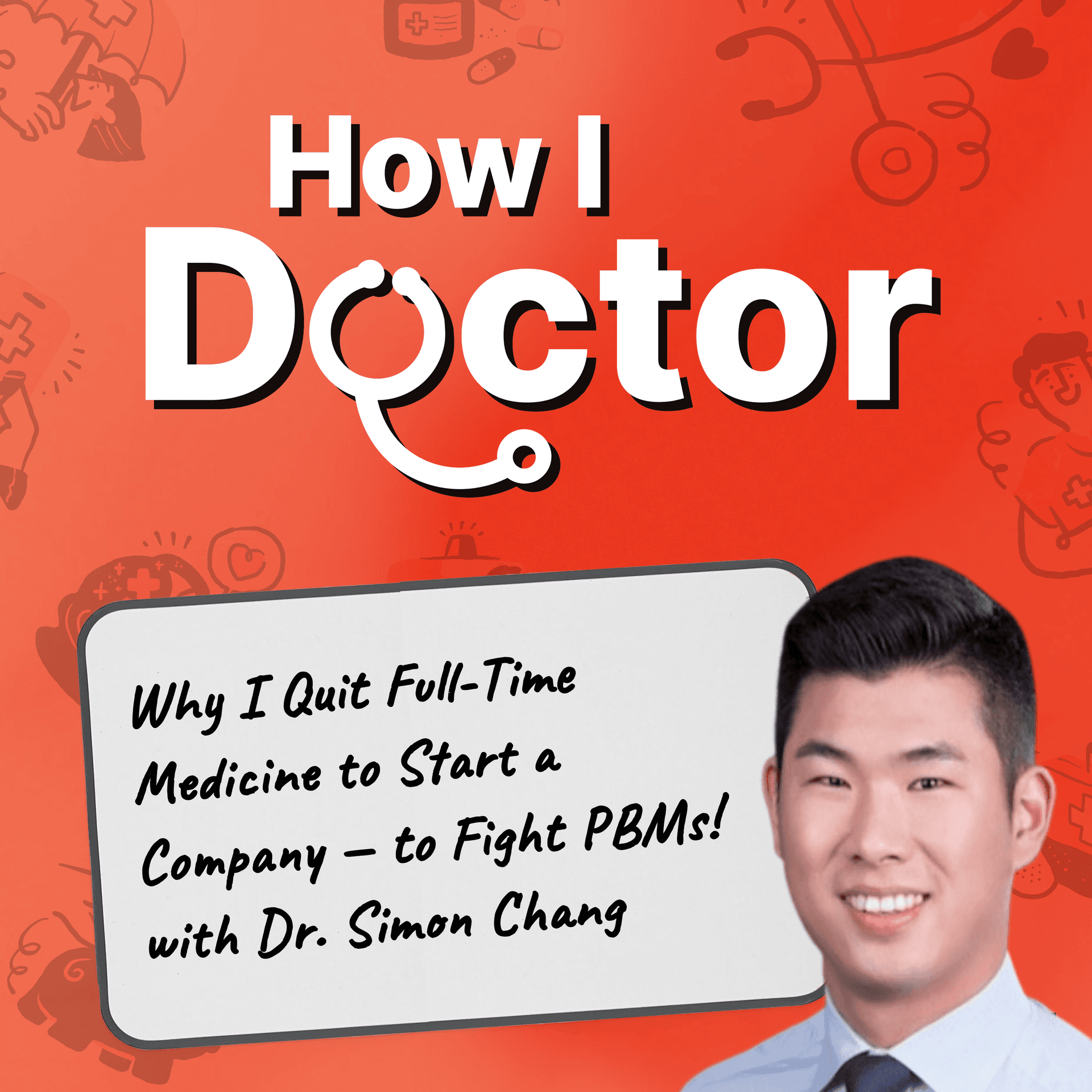 Physician CEO: PBMs Are Ruining Healthcare! I Quit Full-Time Medicine to Start a Company ... So I Could Fight the Drug Industry Head-On!