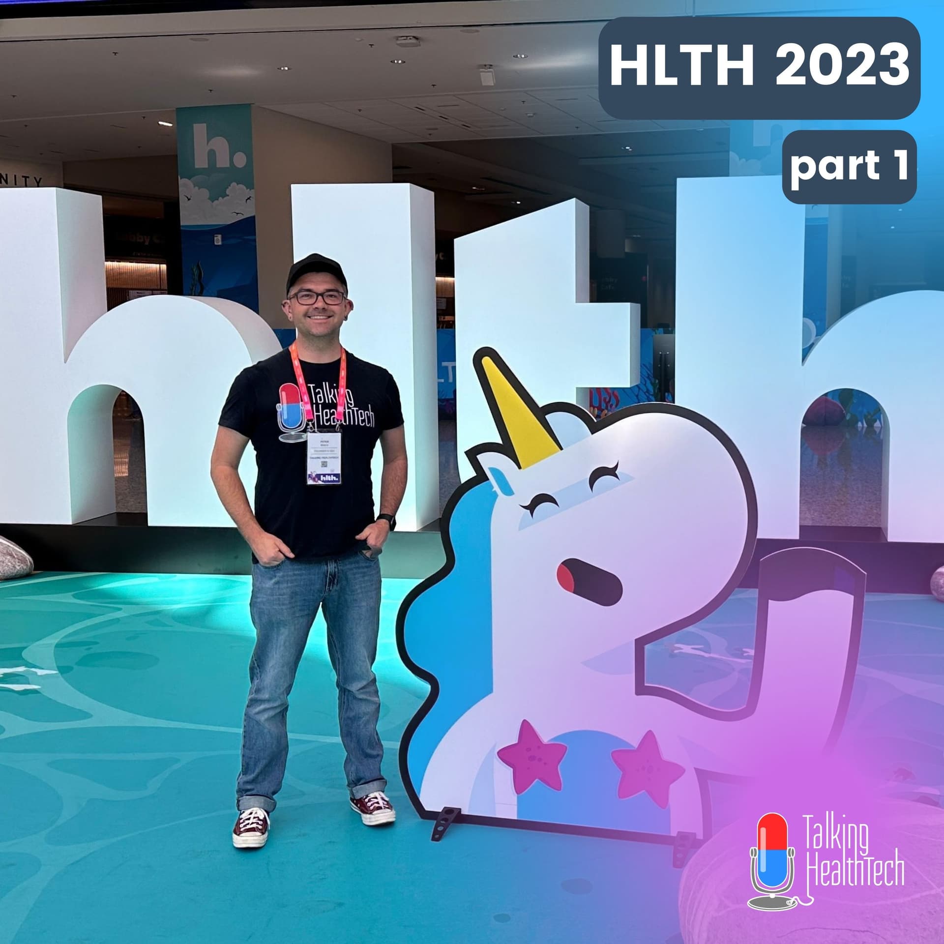 404 - HLTH 2023 Las Vegas, Feature Episode - Part 1