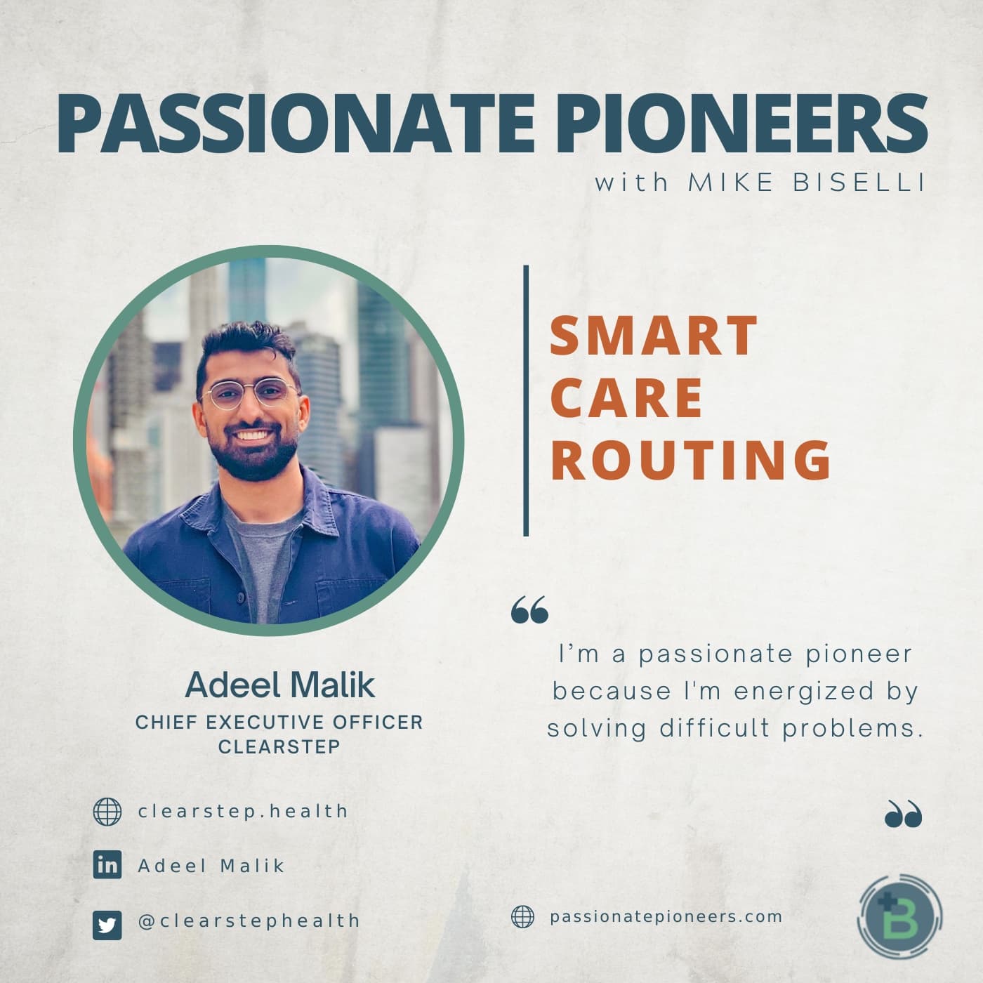 Smart Care Routing with Adeel Malik