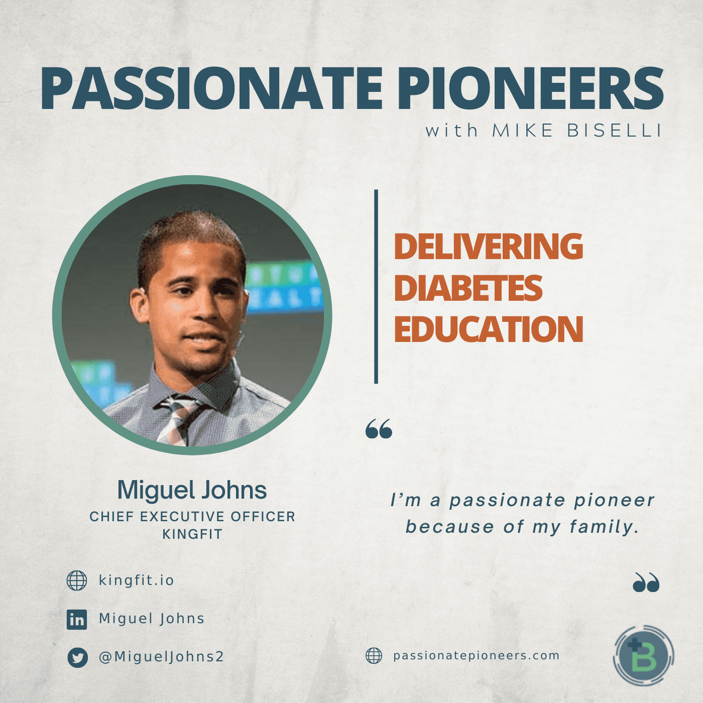 Delivering Diabetes Education with Miguel Johns