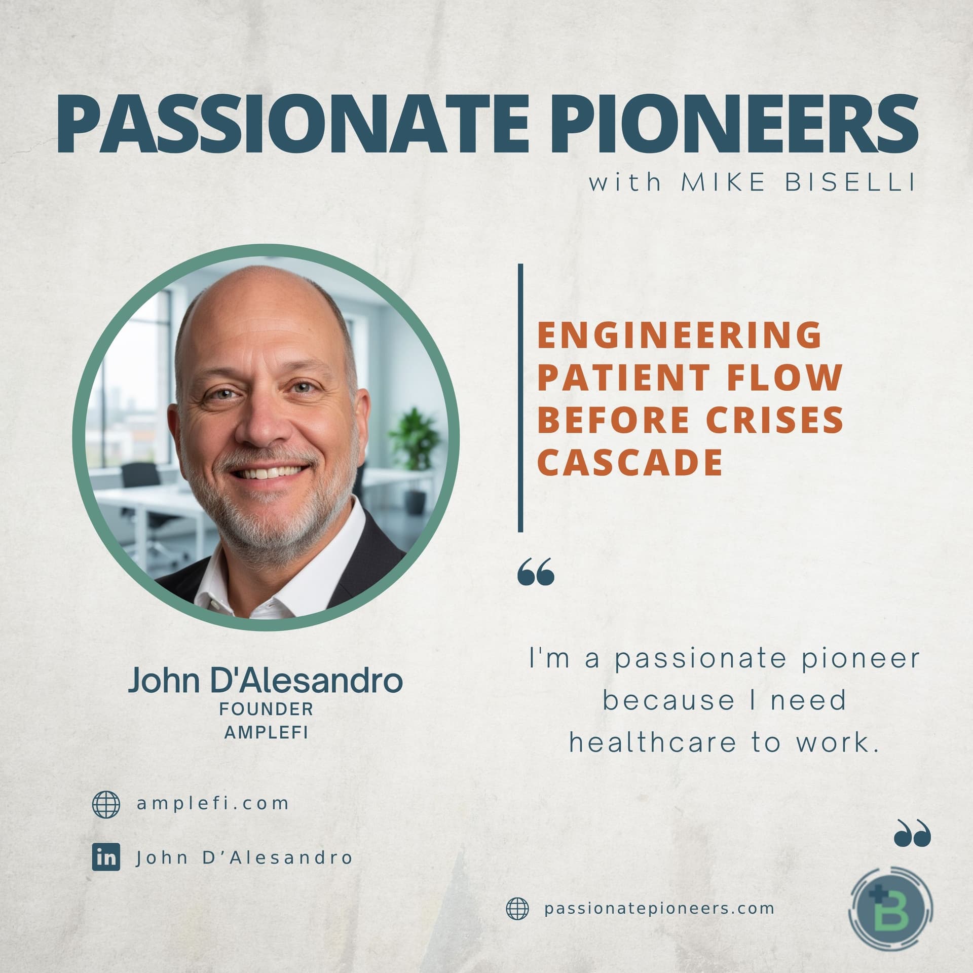 Engineering Patient Flow Before Crises Cascade with John D'Alesandro