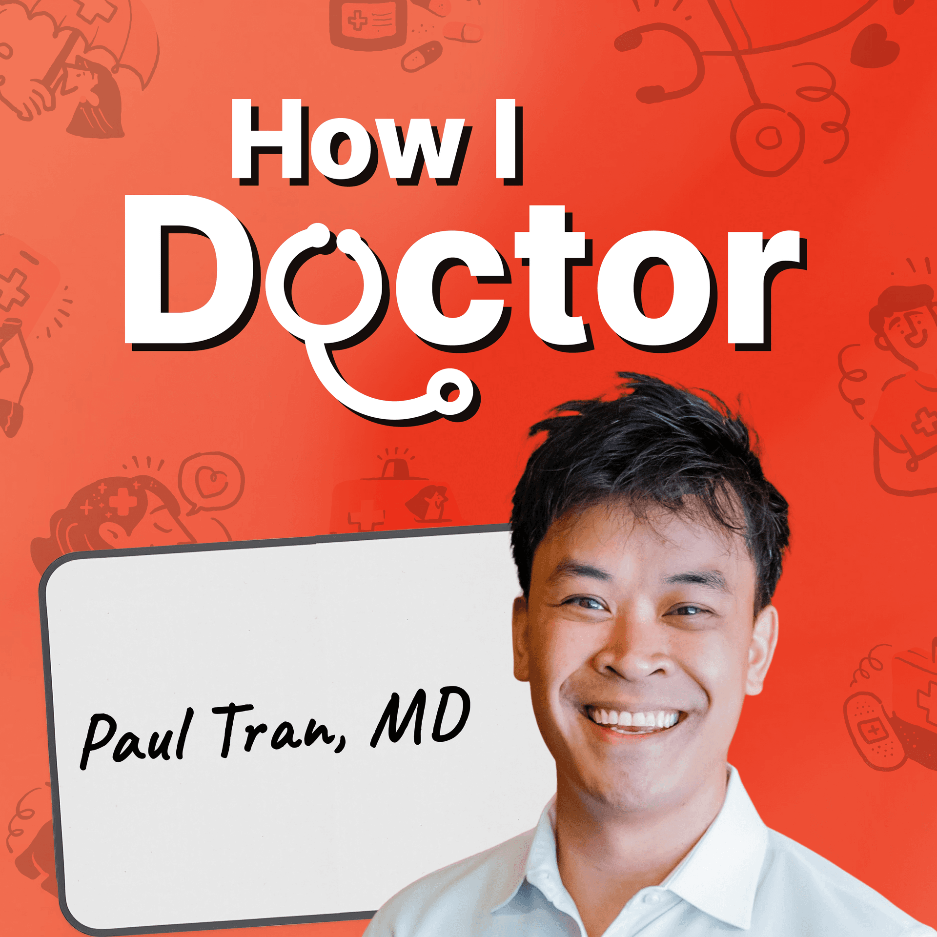 Why Medical Education Is Broken, And How We Can Fix It with Dr. Paul Tran