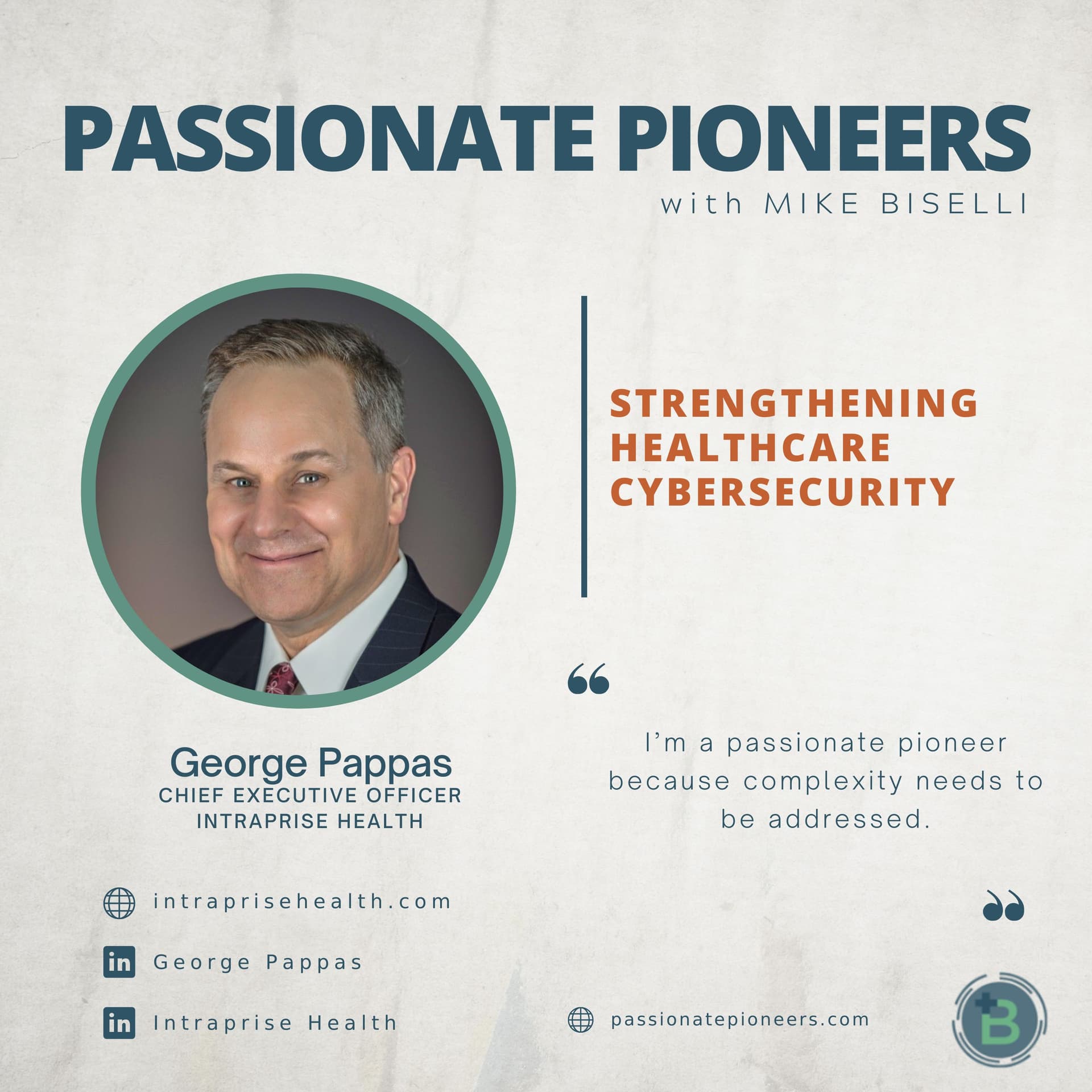 Strengthening Healthcare Cybersecurity with George Pappas