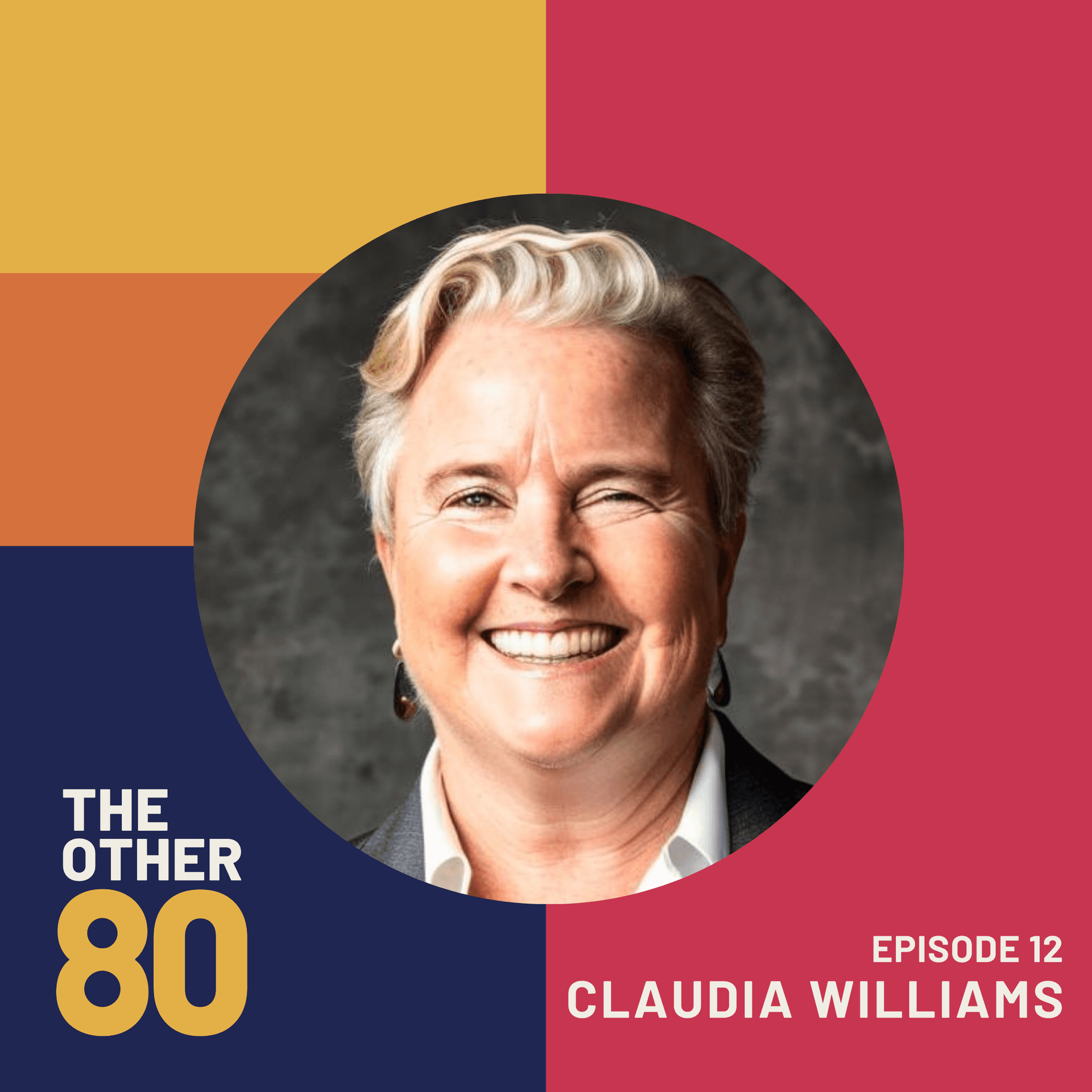 What I've Learned So Far with Claudia Williams