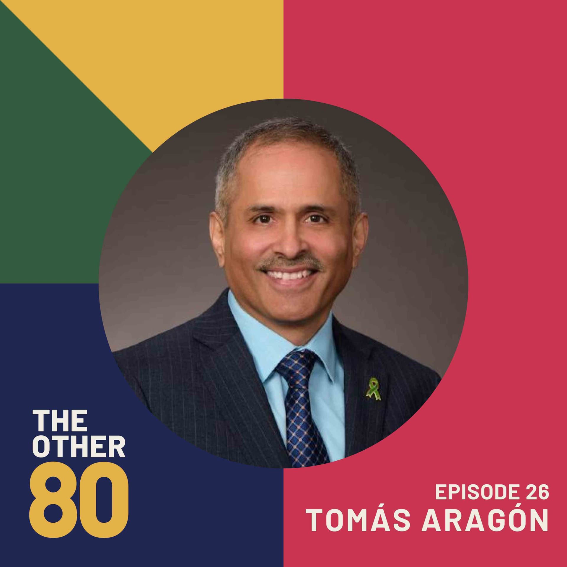 COVID Leadership Lessons with Dr. Tomás Aragón