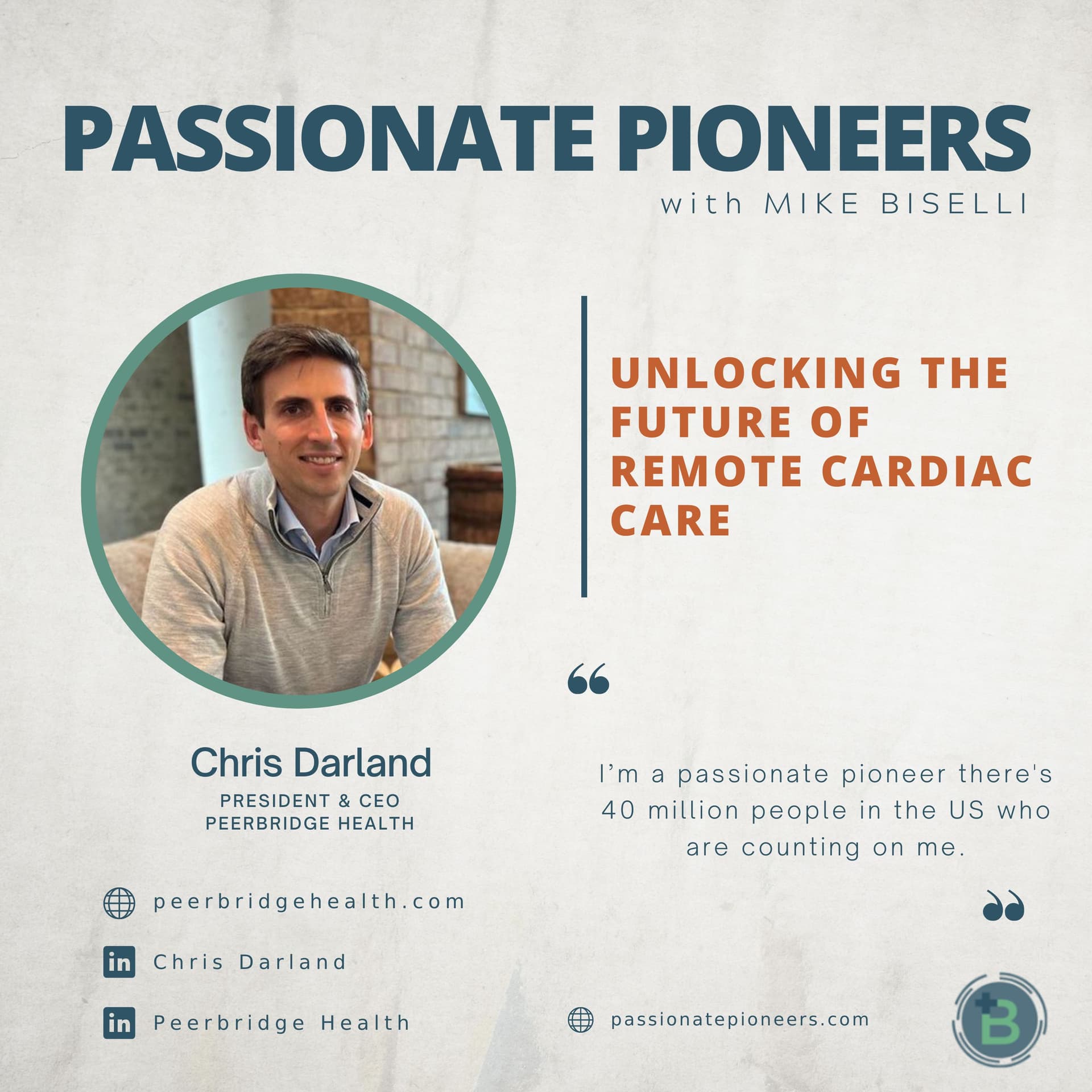 Unlocking the Future of Remote Cardiac Care with Chris Darland