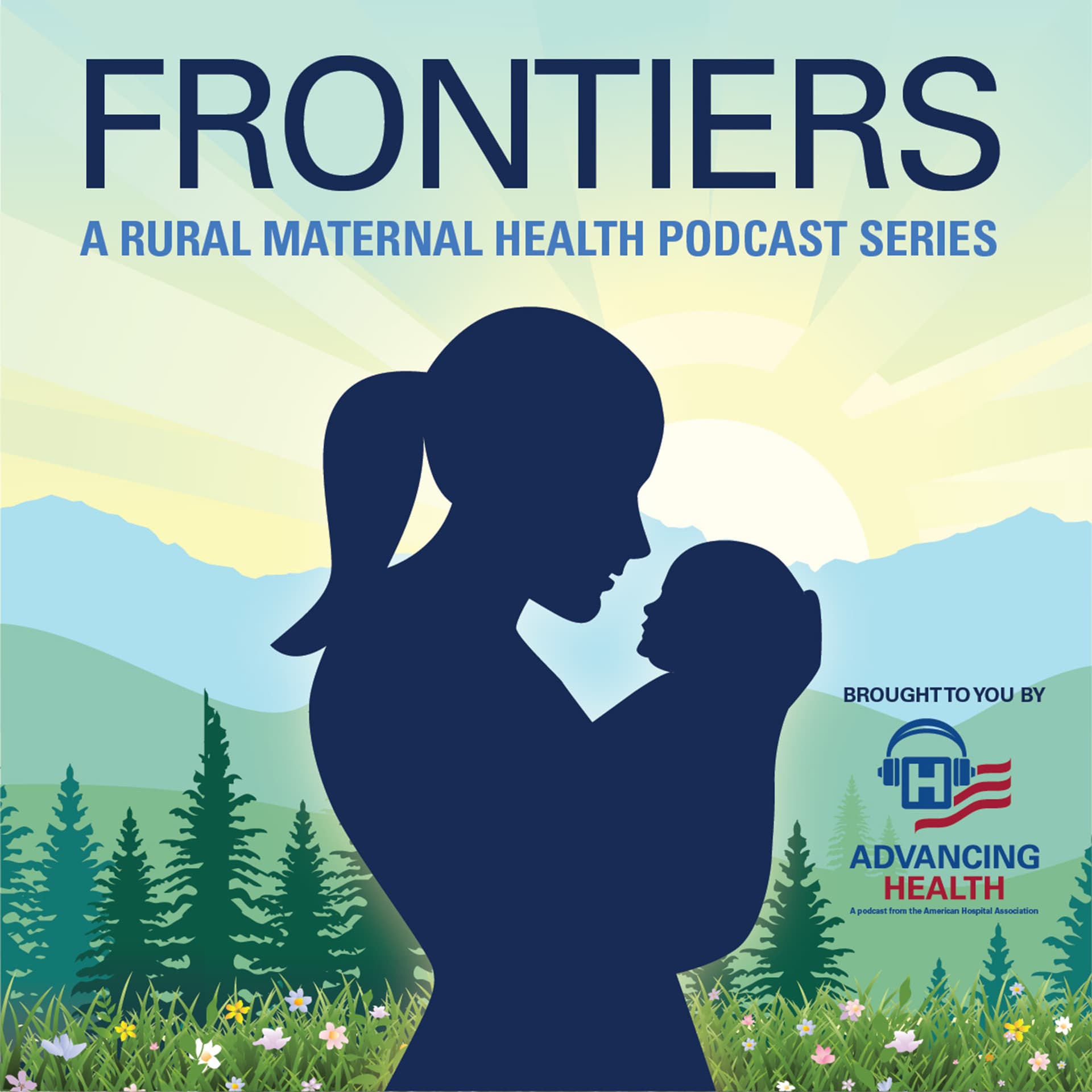 Welcome to "Frontiers: A Rural Maternal Health Podcast"