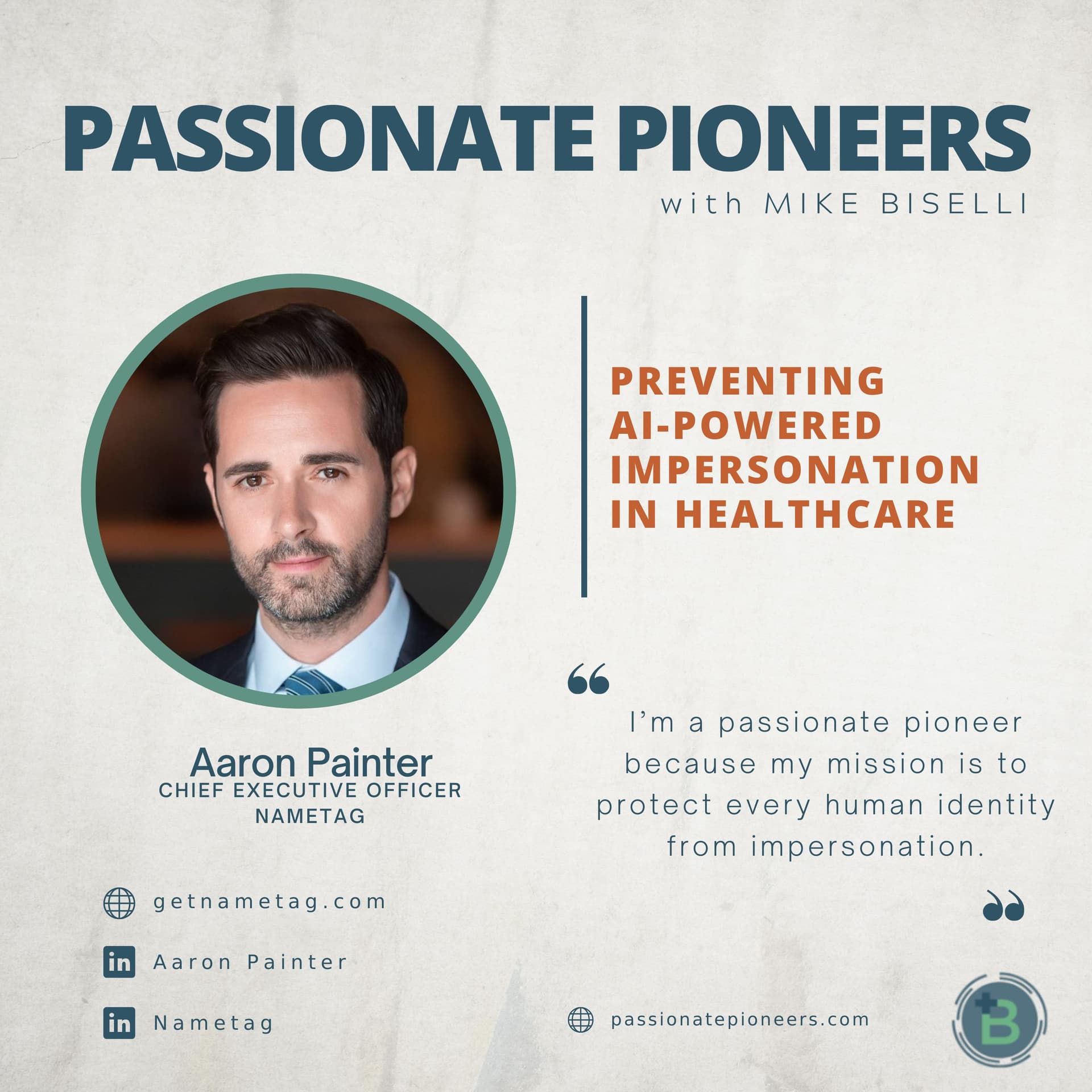 Preventing AI-Powered Impersonation in Healthcare with Aaron Painter
