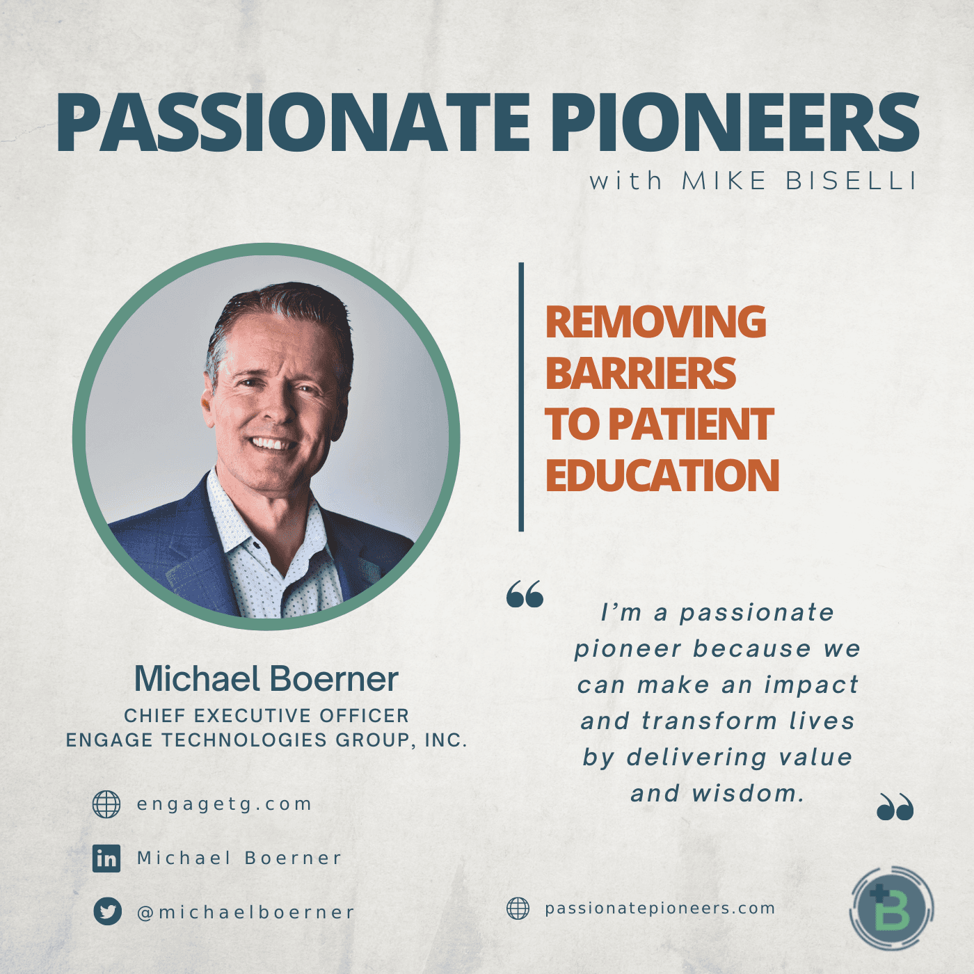 Removing Barriers to Patient Education with Michael Boerner