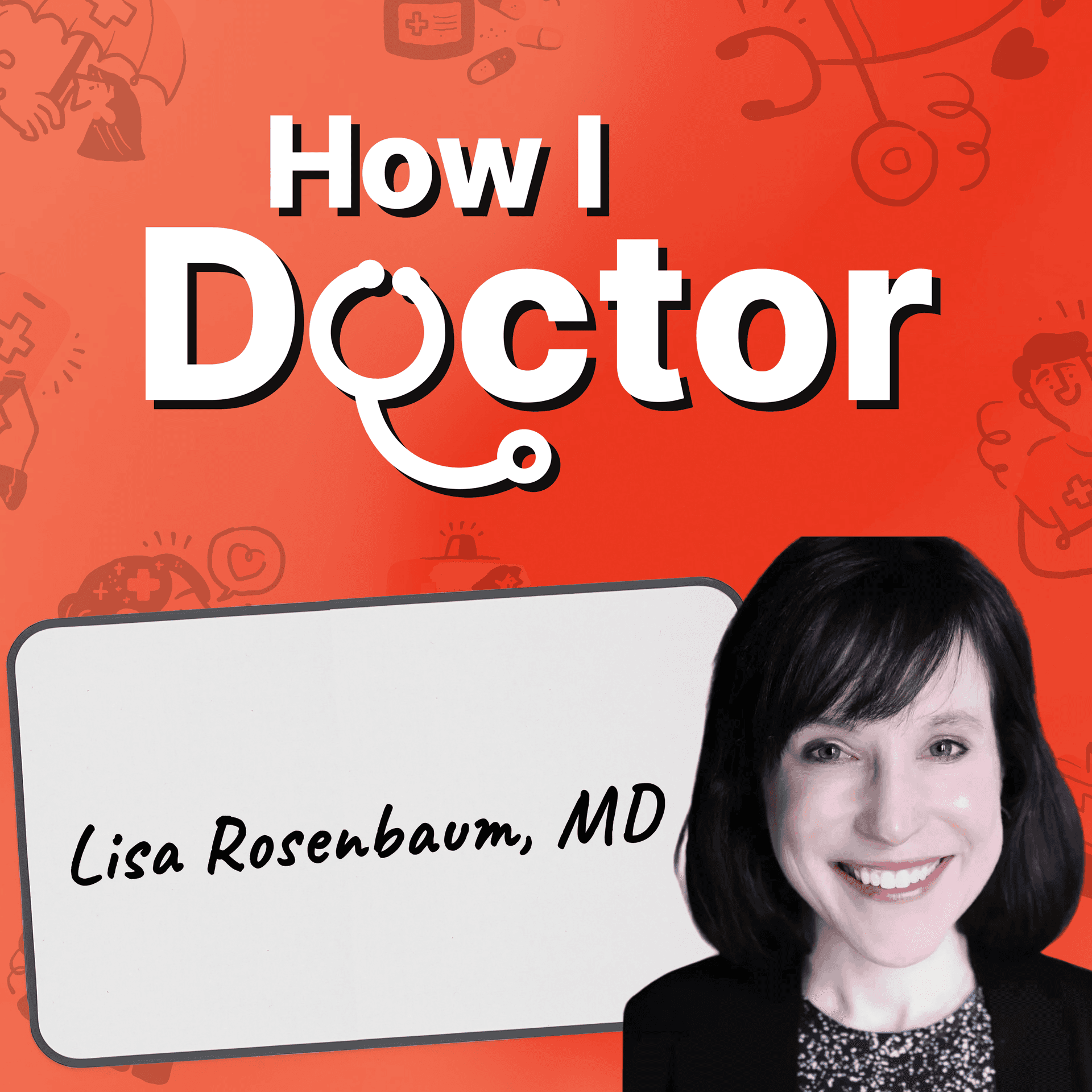 The Crisis in Primary Care No One Wants to Own with NEJM’s Lisa Rosenbaum, MD