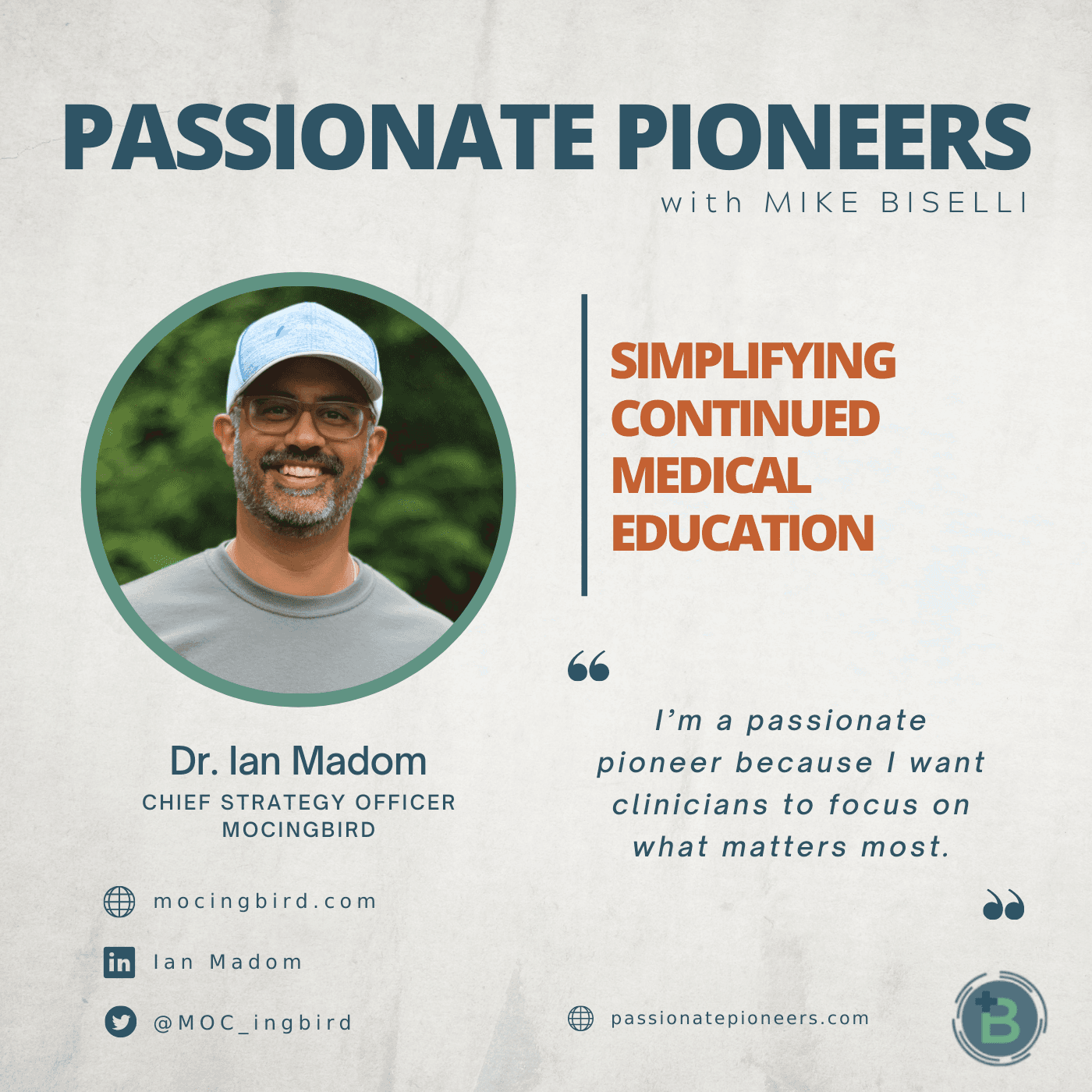 Simplifying Continued Medical Education with Dr. Ian Madom