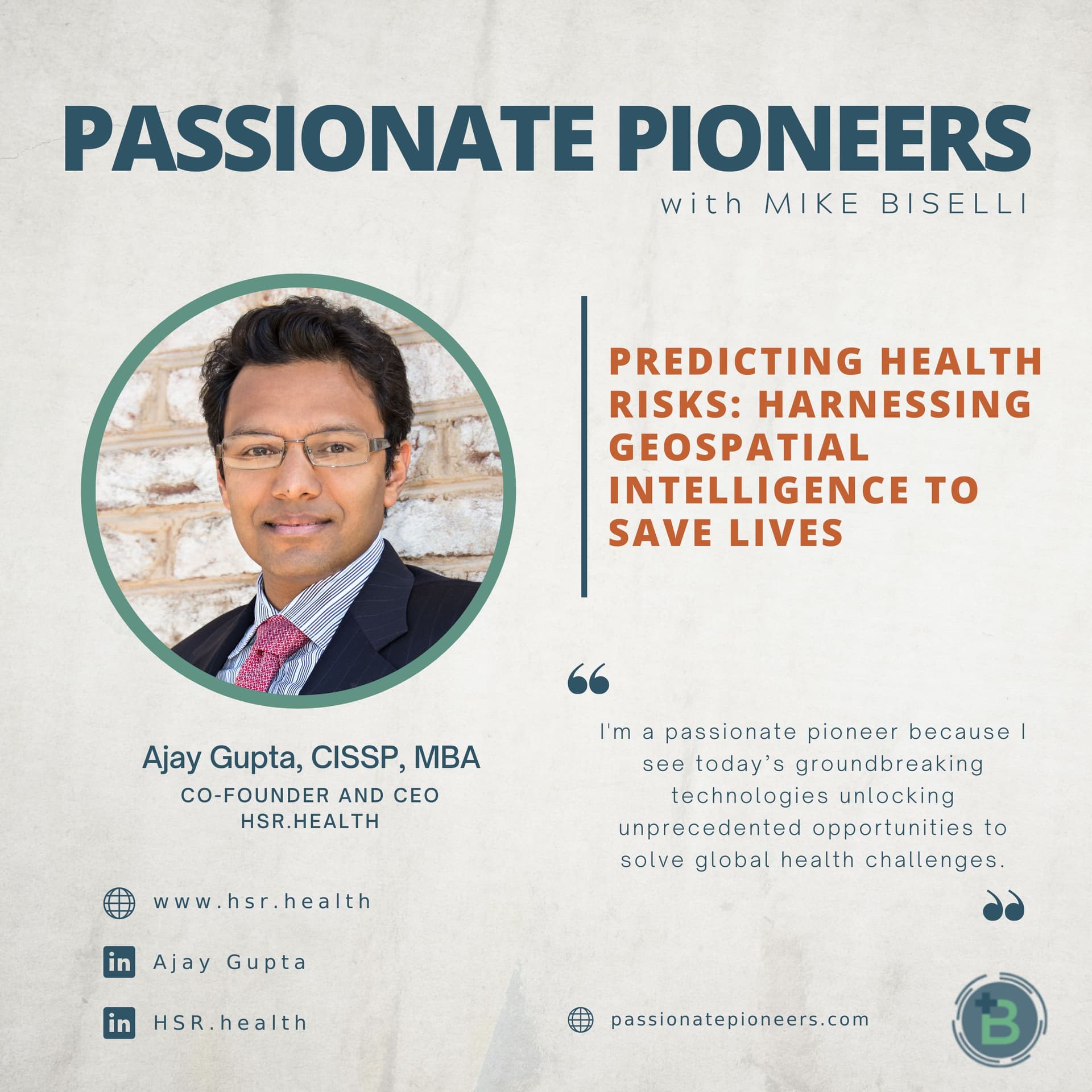Predicting Health Risks: Harnessing Geospatial Intelligence to Save Lives with Ajay Gupta