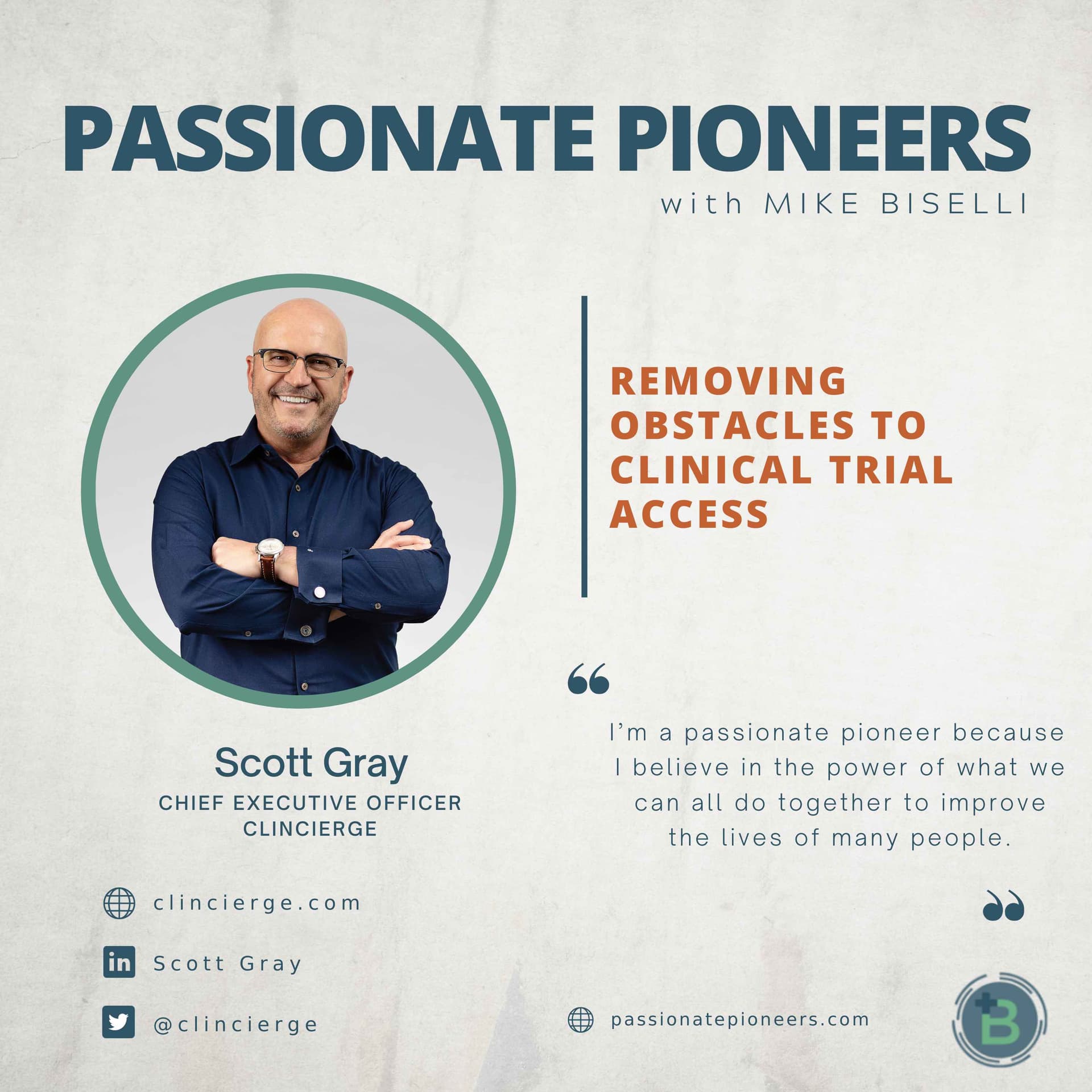 Removing Obstacles to Clinical Trial Access with Scott Gray