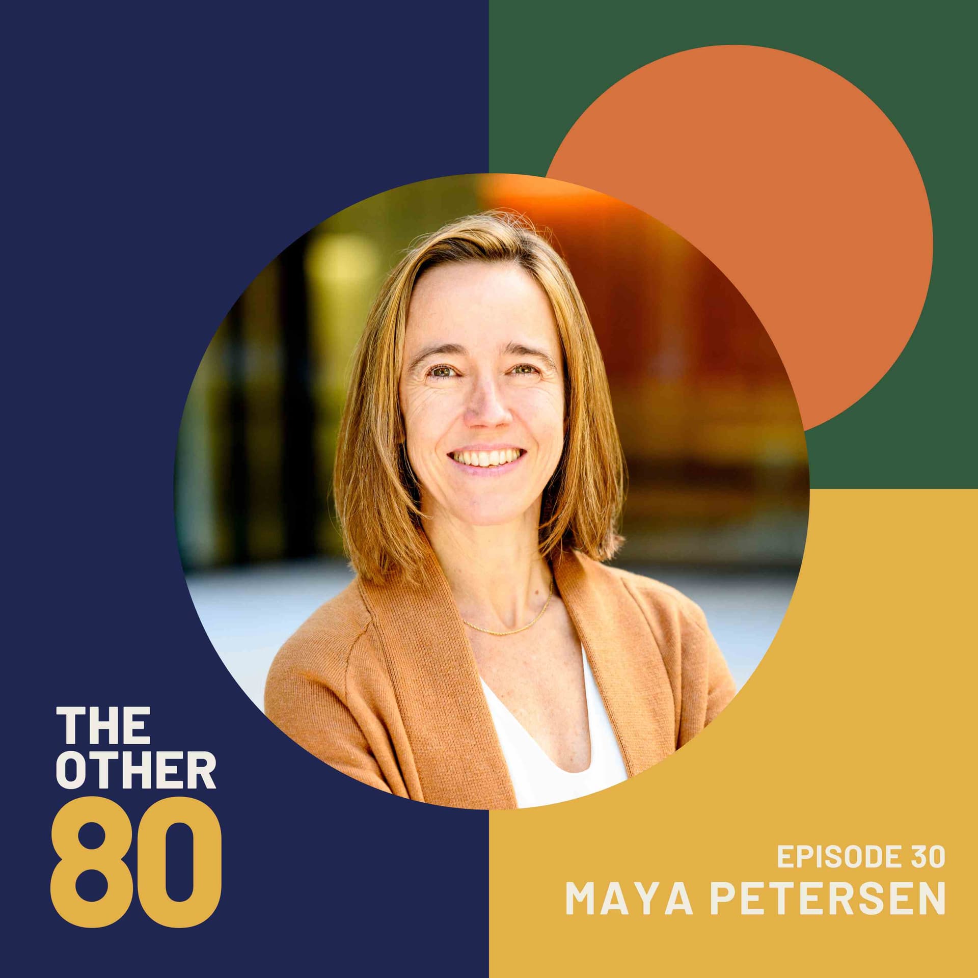 From Data to Impact with Dr. Maya Petersen