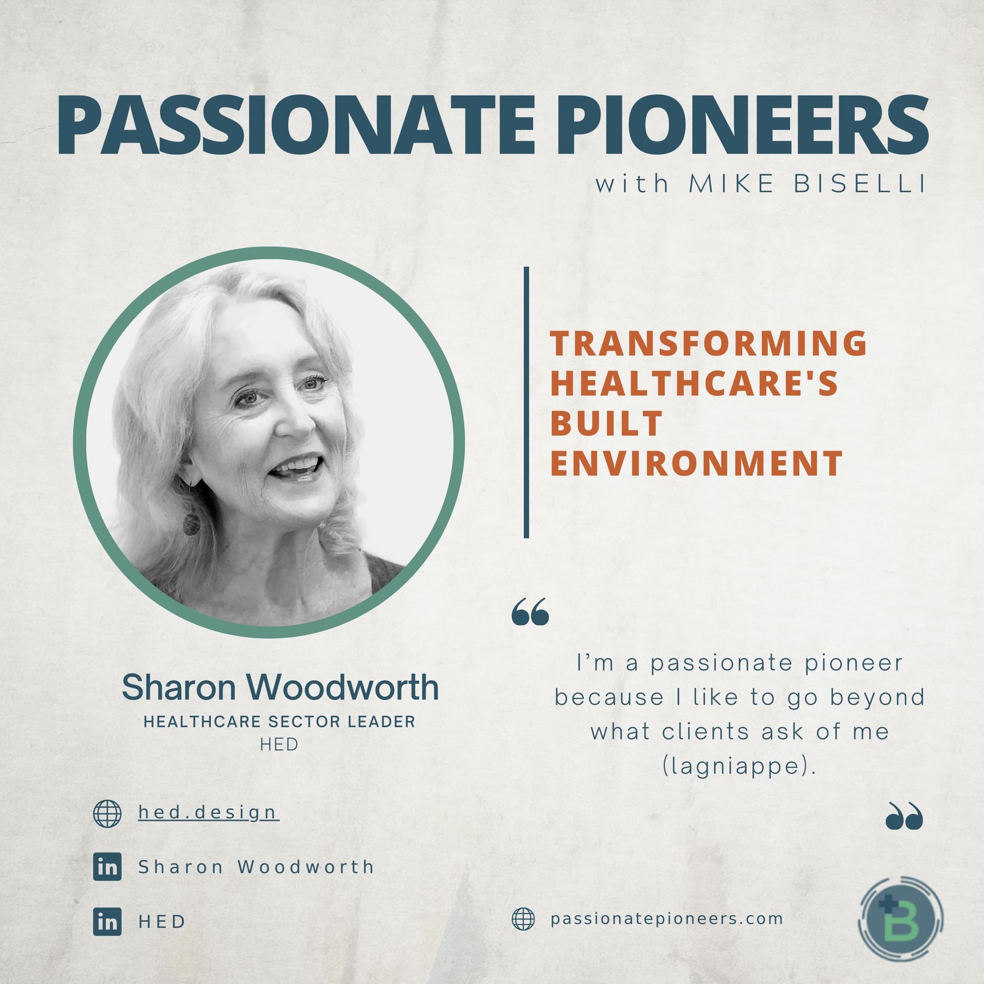 Transforming Healthcare's Built Environment with Sharon Woodworth