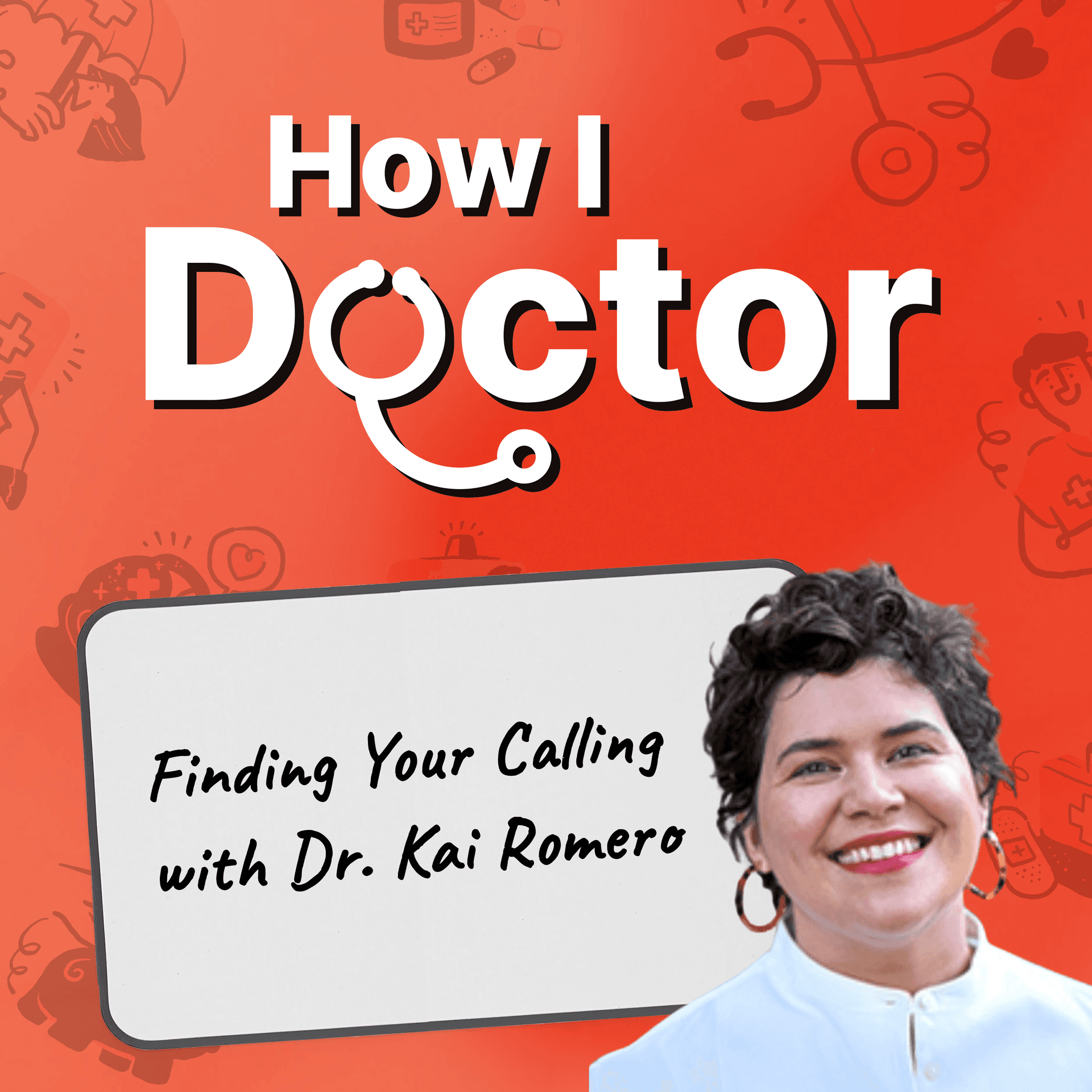 Finding Your Calling with Dr. Kai Romero