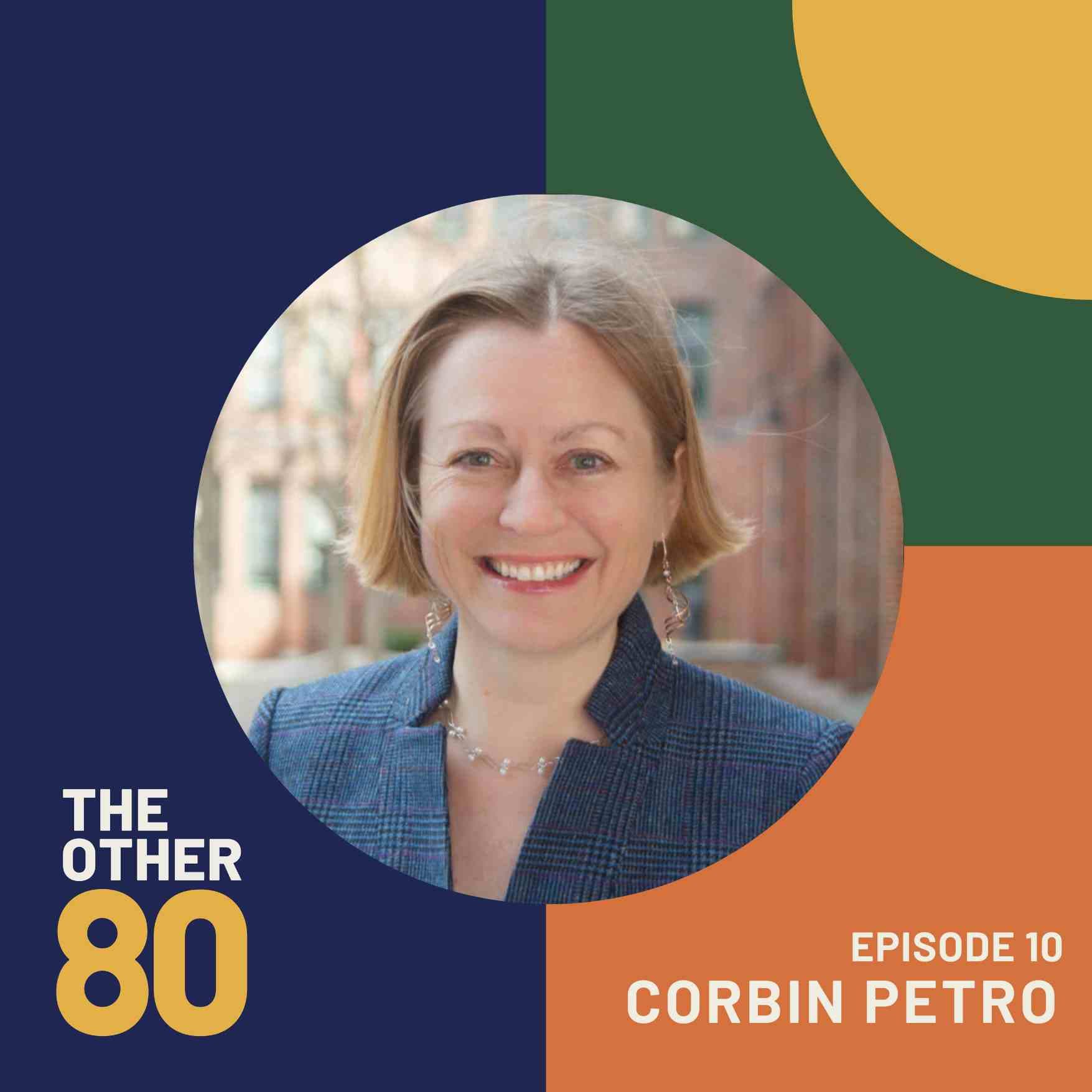 Breaking Stigma and Supporting Recovery with Corbin Petro
