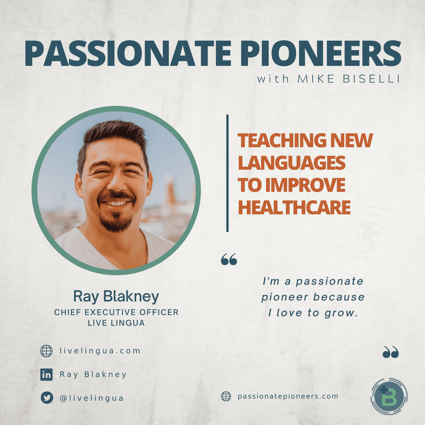 Teaching New Languages to Improve Healthcare with Ray Blakney