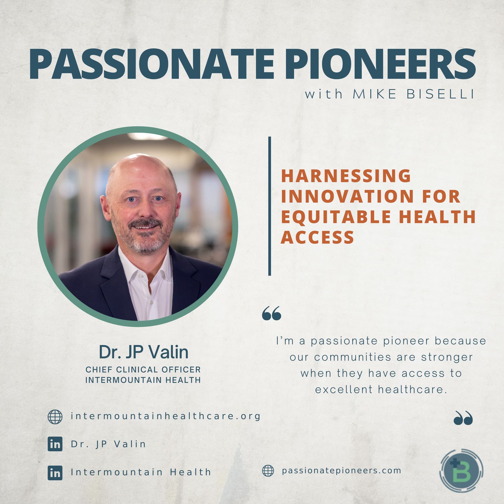 Harnessing Innovation for Equitable Health Access with Dr. JP Valin