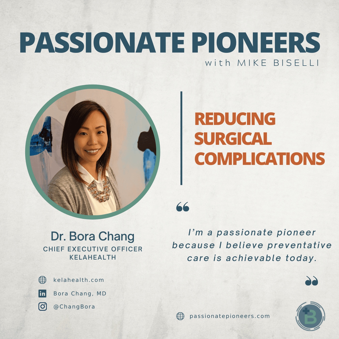 Reducing Surgical Complications with Dr. Bora Chang