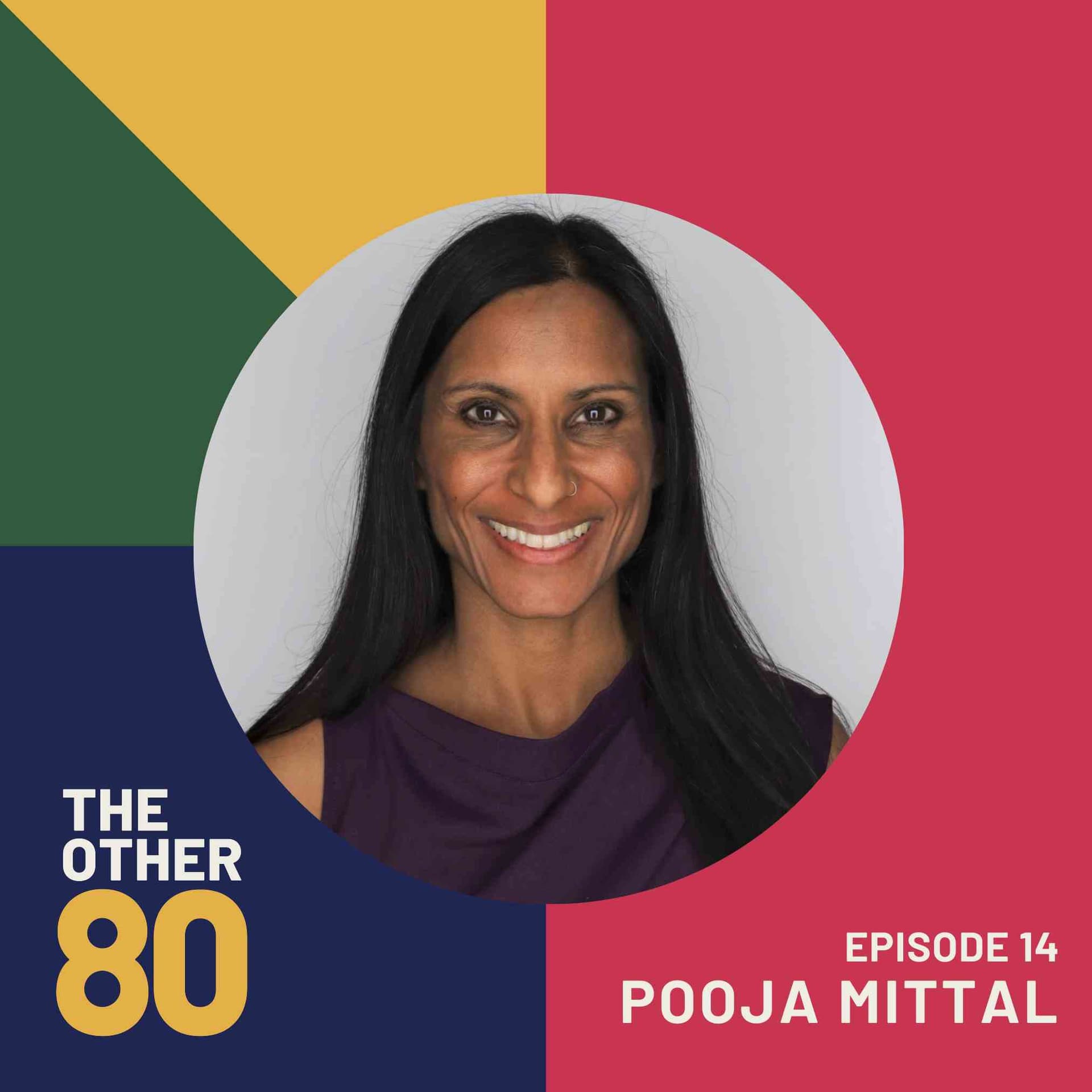 Radical Incrementalism with Dr. Pooja Mittal