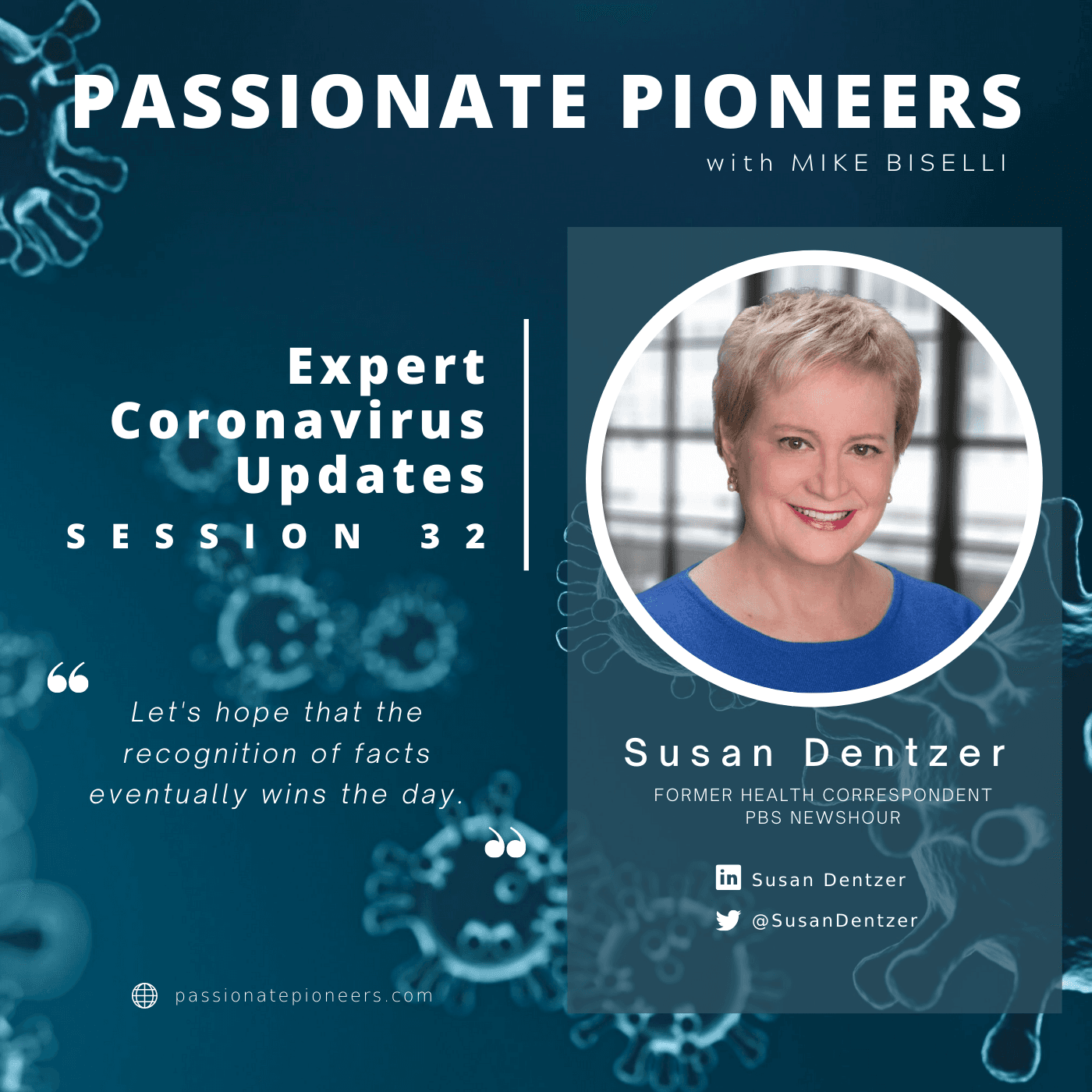 Expert Coronavirus Updates with Susan Dentzer | Session 32