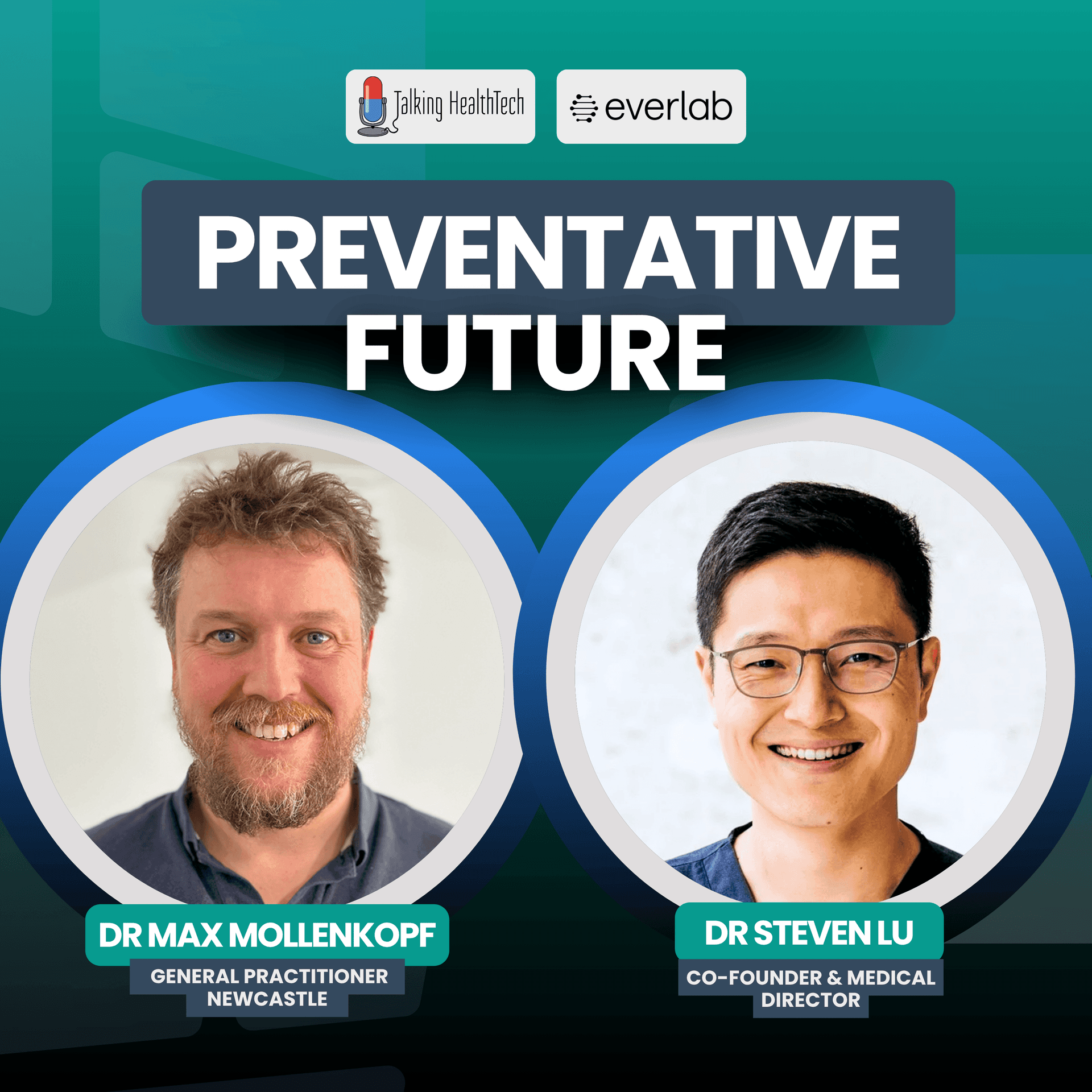 613 - Preventative and Personalised Primary Care: EverLab on Data, Engagement and Innovation