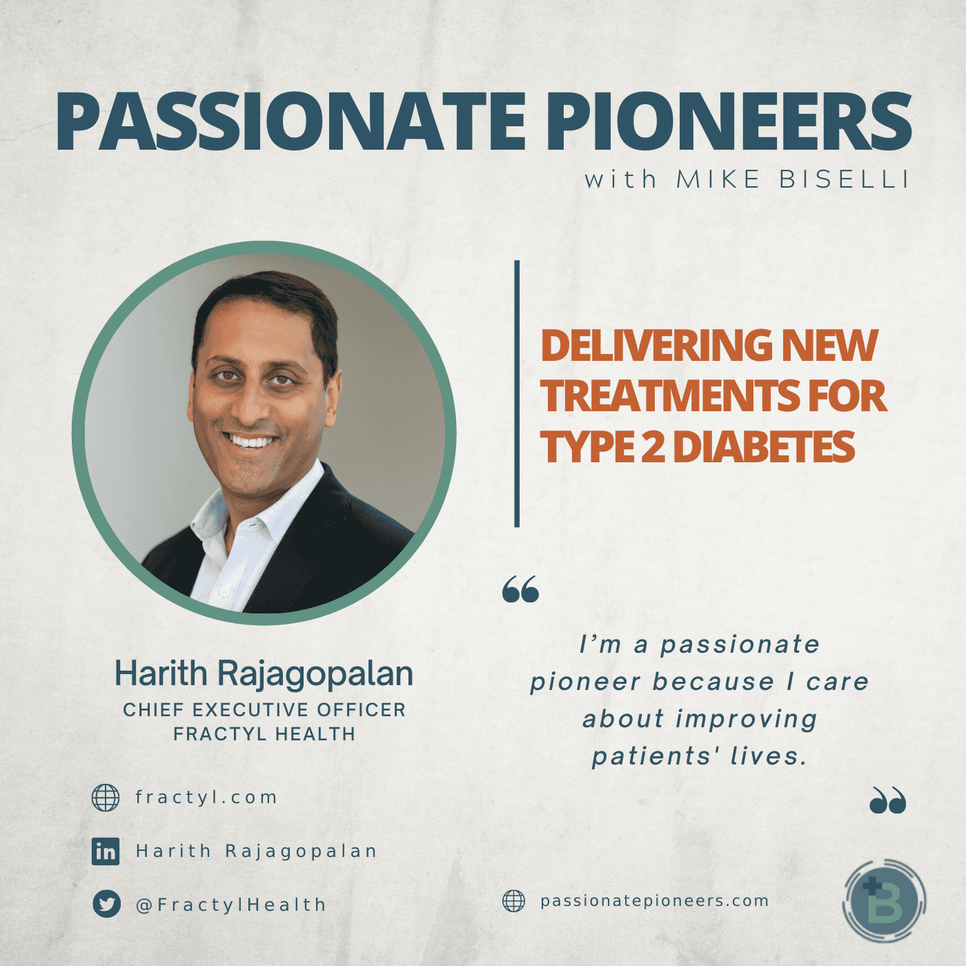 Delivering New Treatments for Type 2 Diabetes with Dr. Harith Rajagopalan