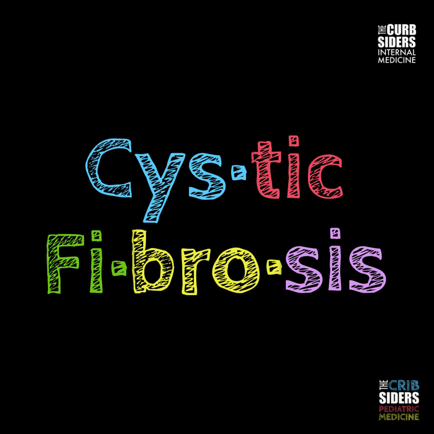 Cystic Fibrosis Licked (Cribsiders #1) with Dr. Whittney Warren 