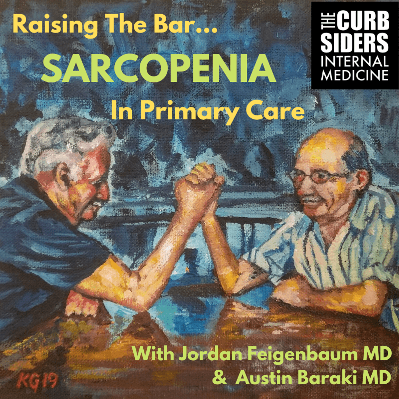 #186 Sarcopenia: Raising the Bar in Primary Care