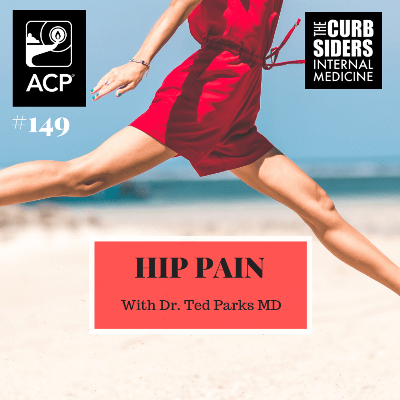 #149 Hip Pain for Primary Care