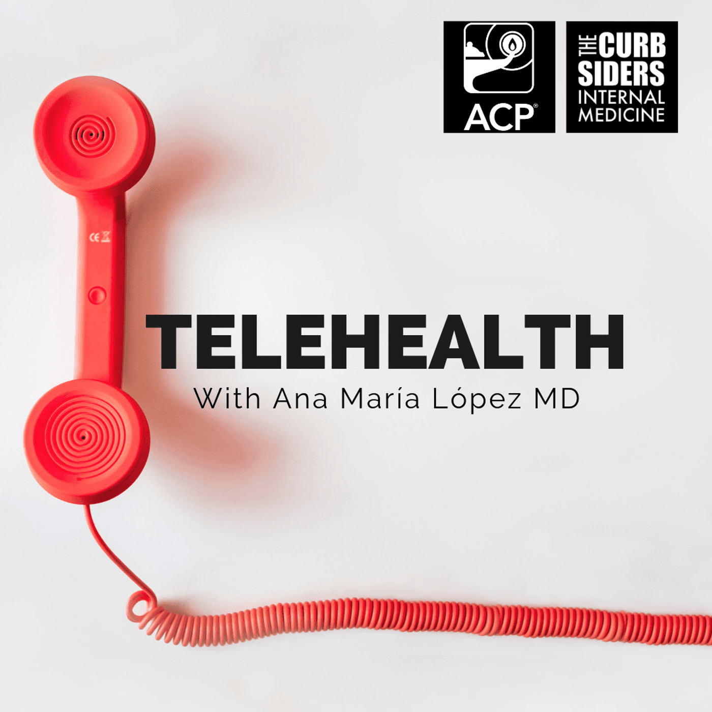 Telehealth with Ana María López MD