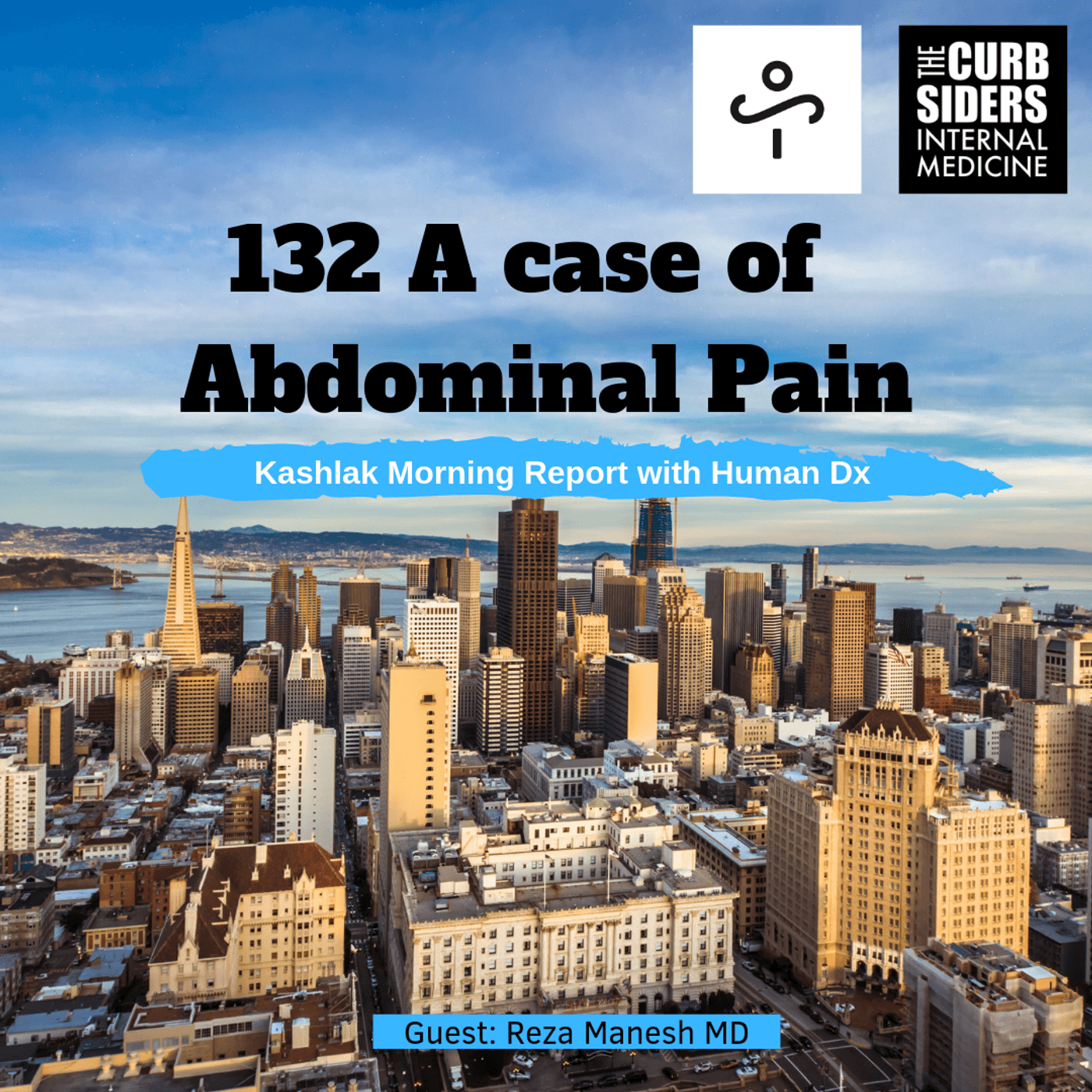 #132 A Case of Abdominal Pain