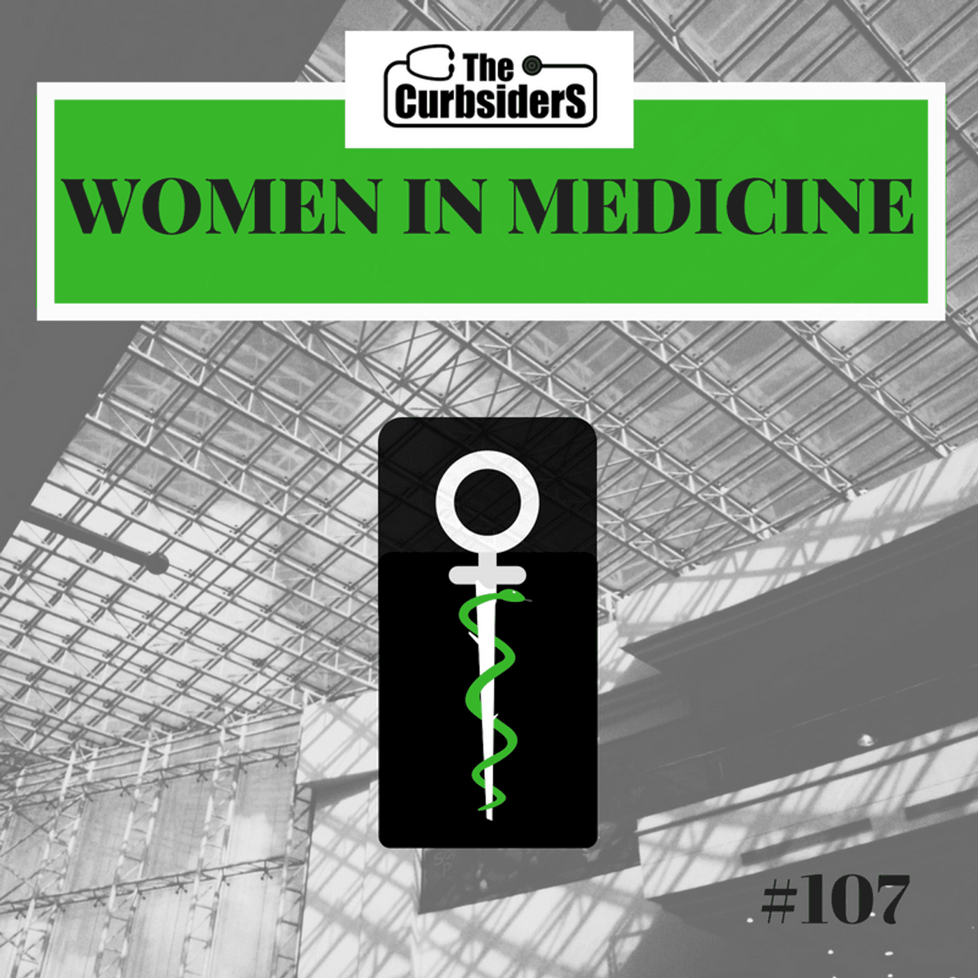 #107: Women in Medicine, Be Bold