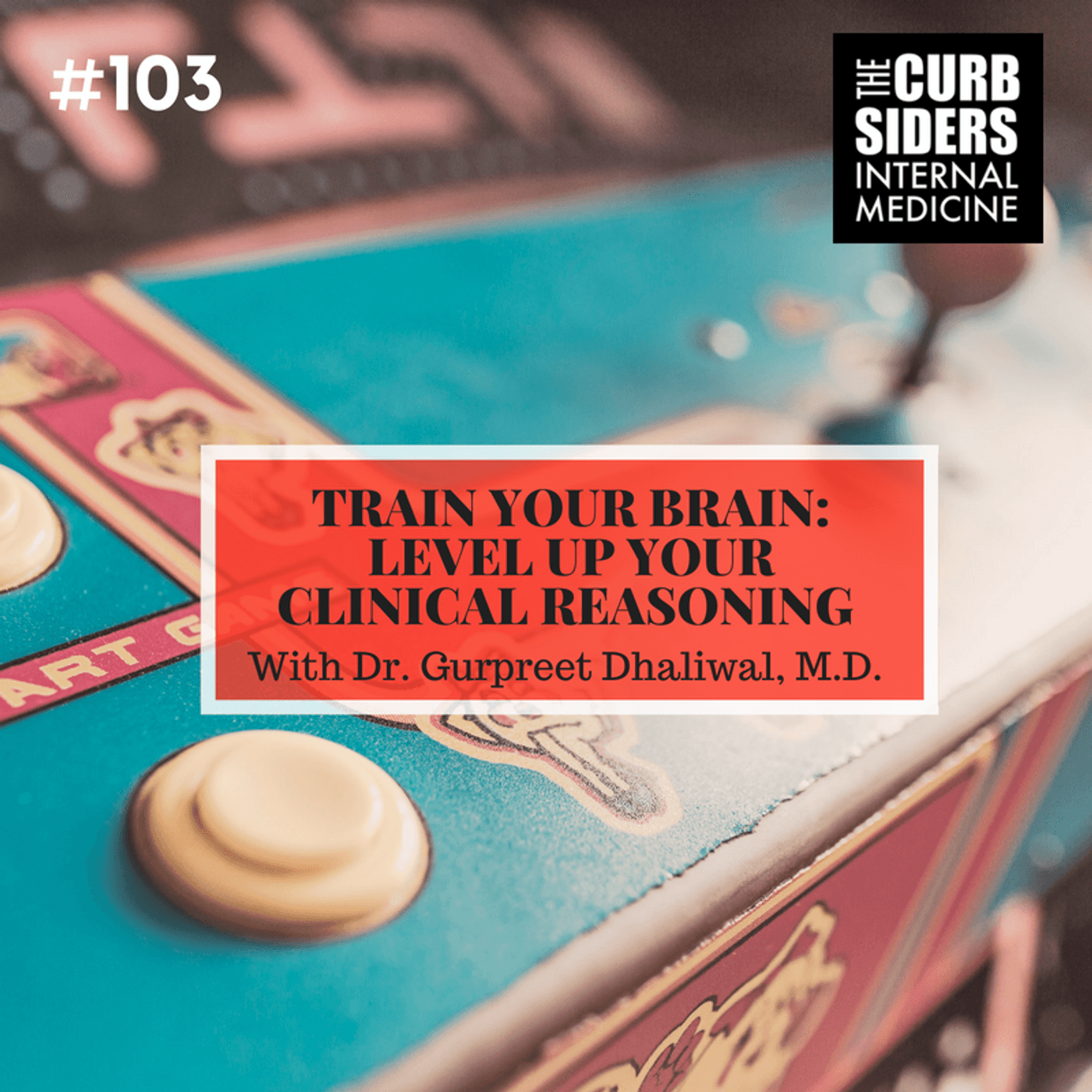 #103: Train Your Brain: Mapping out your road to expertise