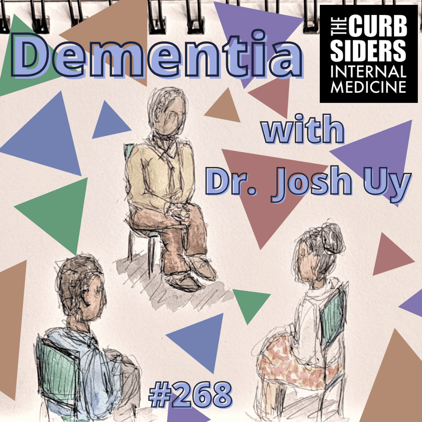 #268 Dementia Made Simple with Dr. Josh Uy