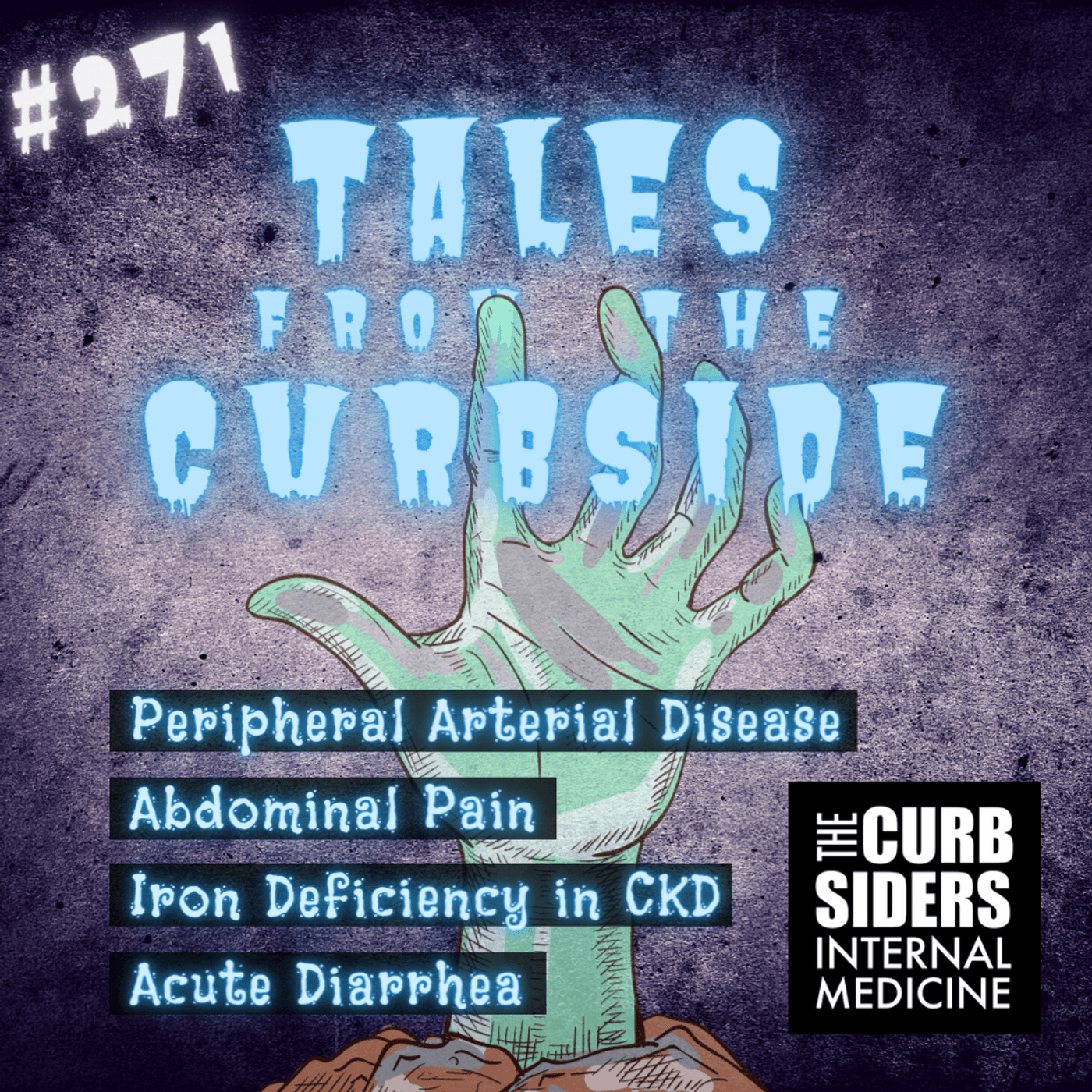 #271 PAD, Abdominal Pain, Iron Deficiency in CKD, and Acute Diarrhea (TFTC #4)