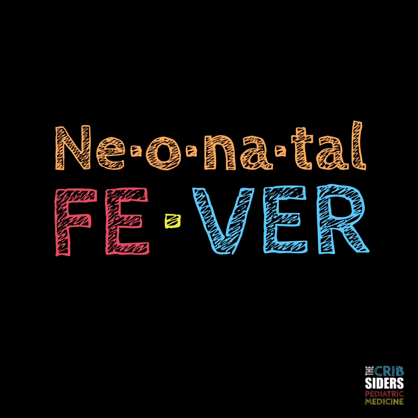 S3 Ep33: 33. Febrile Infants - When Babies Are Too Hot
