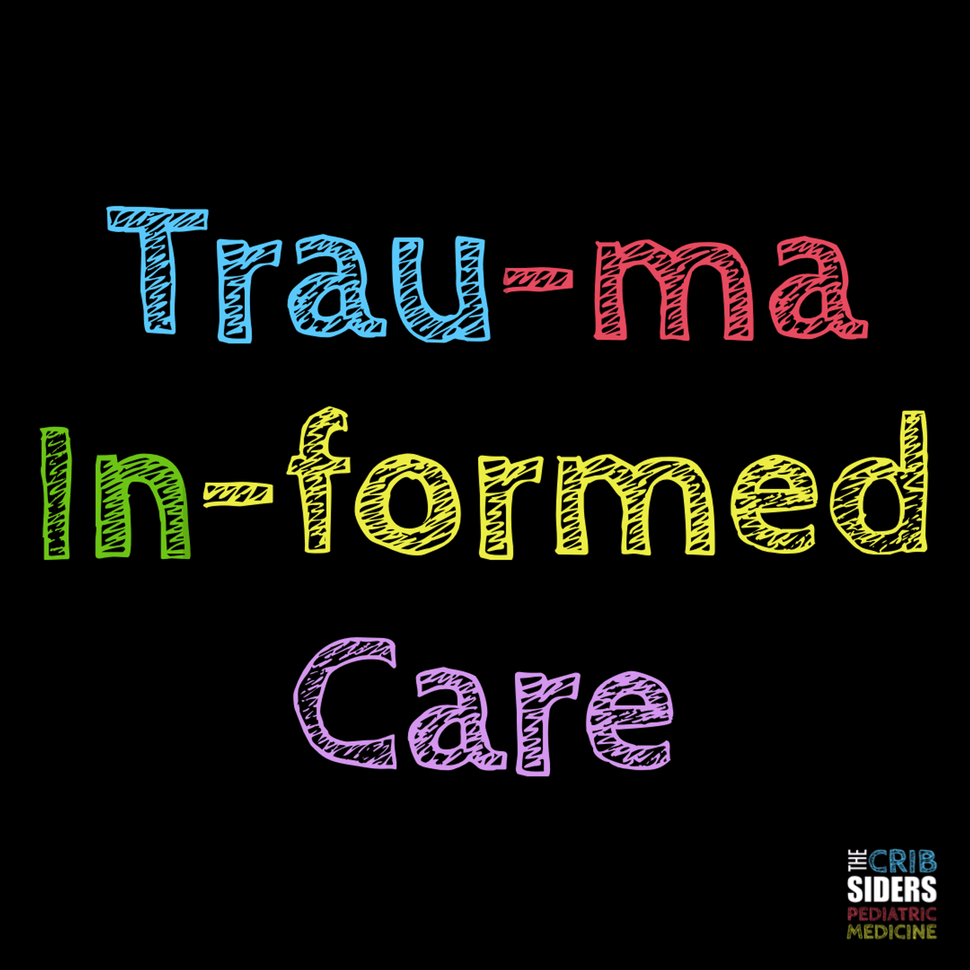 S2 Ep15: Trauma-Informed Care in Pediatrics