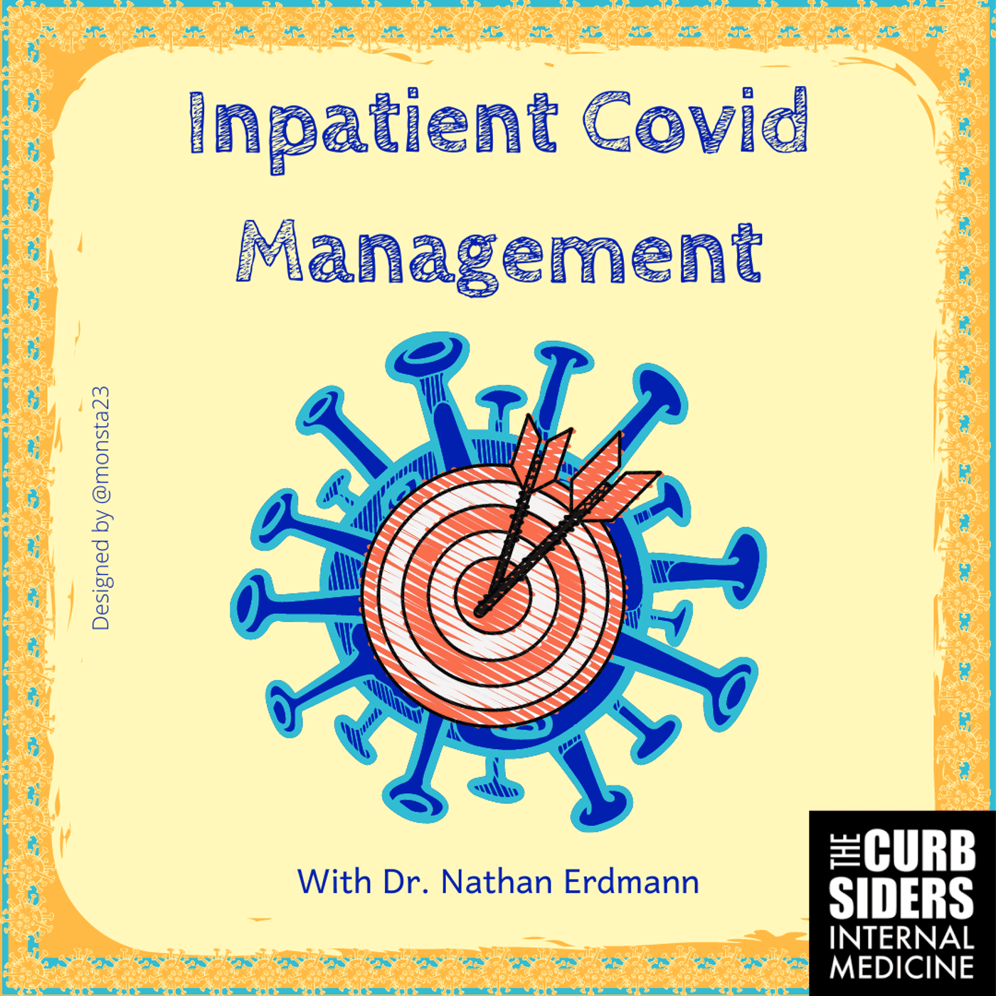 #332 Inpatient Covid Management with Dr. Nathan Erdmann