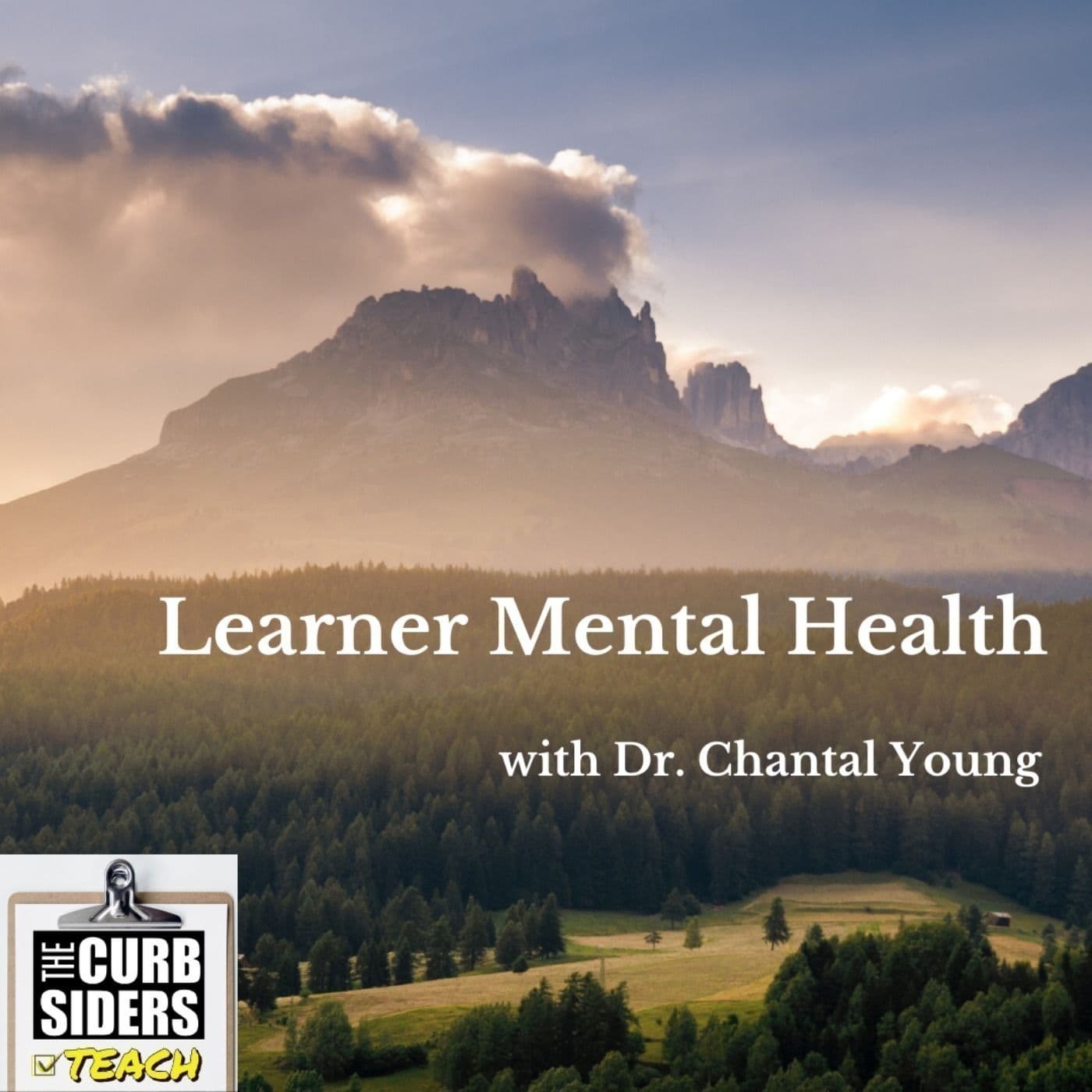 4: #4 Learner Mental Health with Dr Chantal Young
