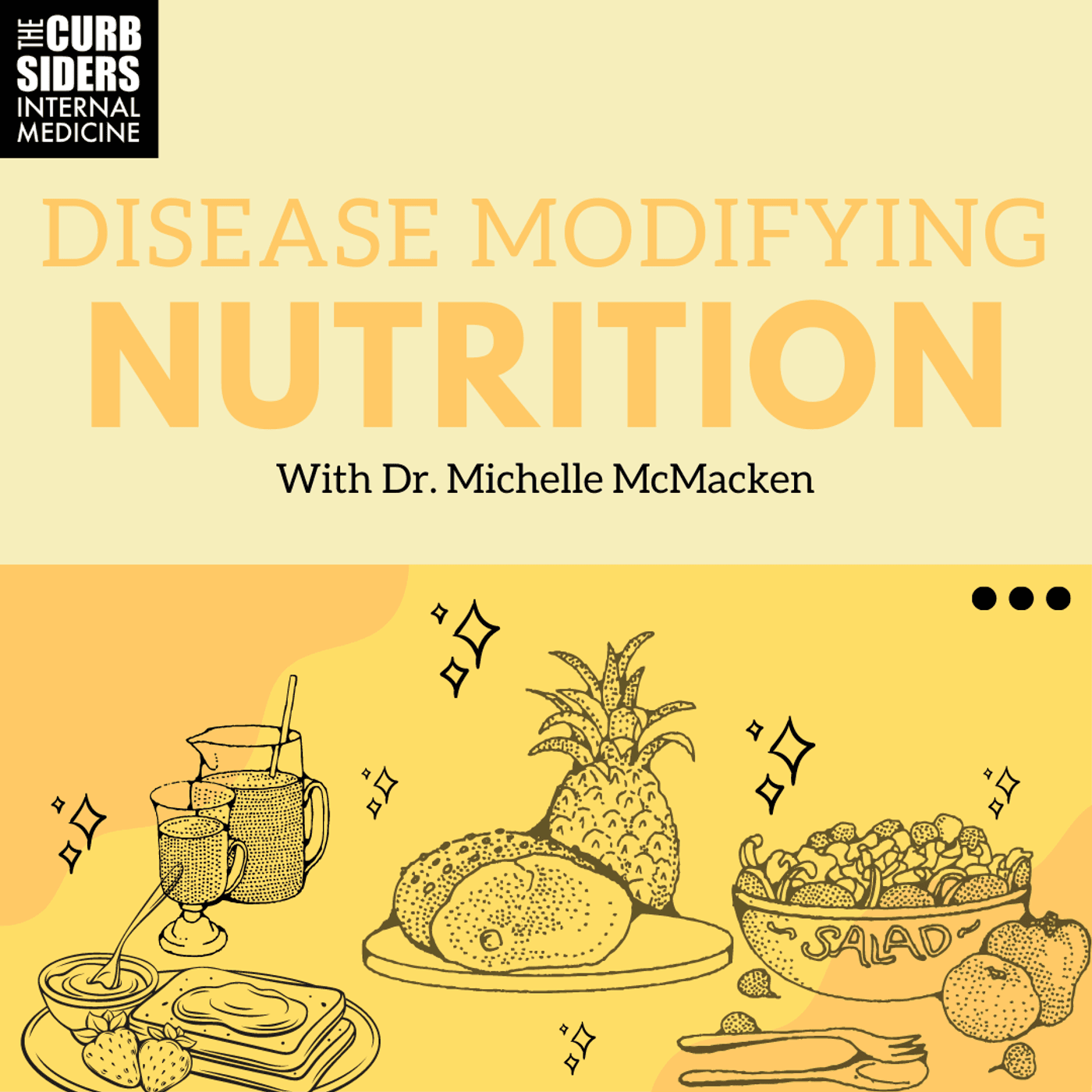 #360 Disease-Modifying Nutrition with Dr. Michelle McMacken